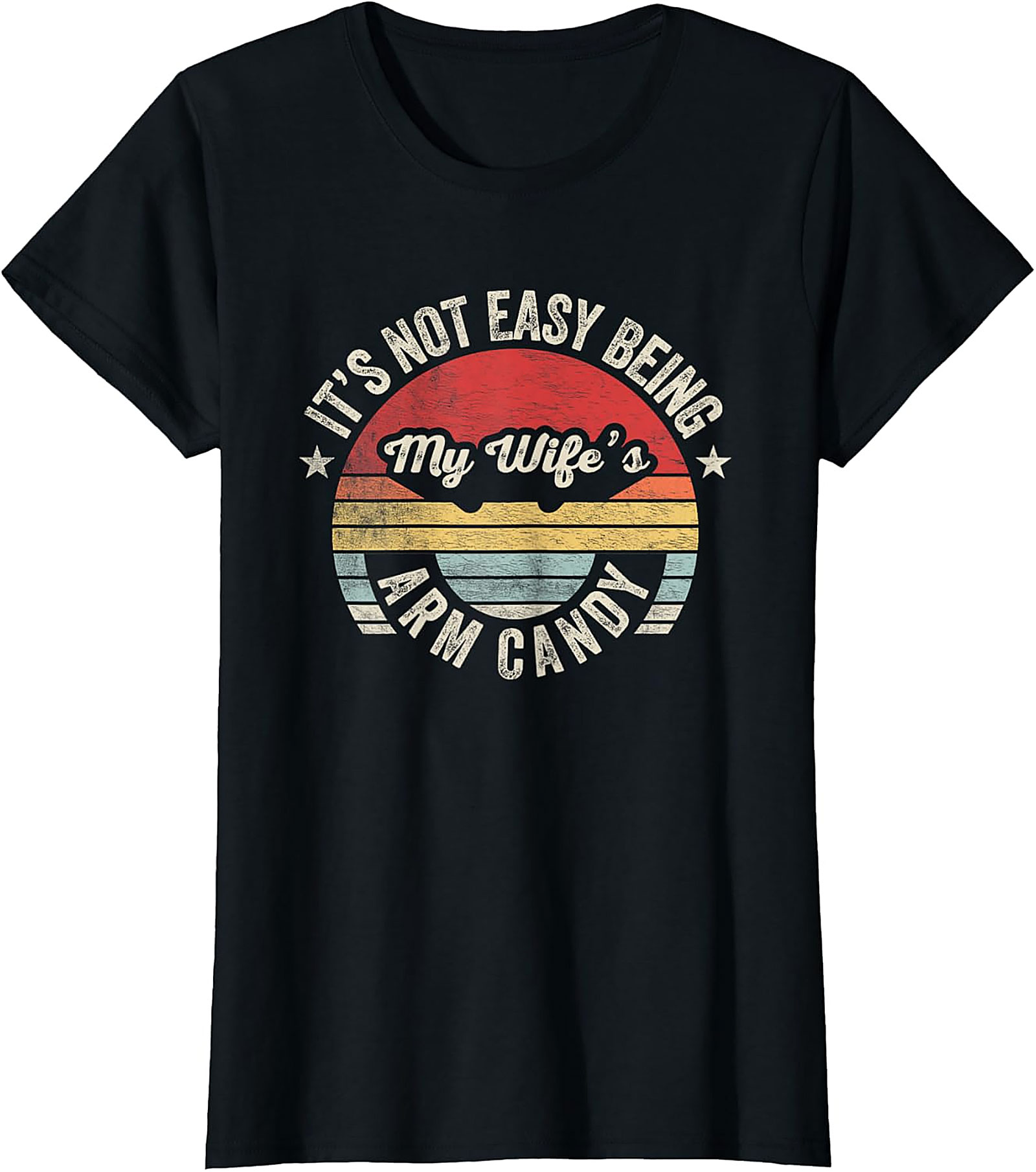 Funny Husband Graphic Tee - Wife's Arm Candy Shirt
