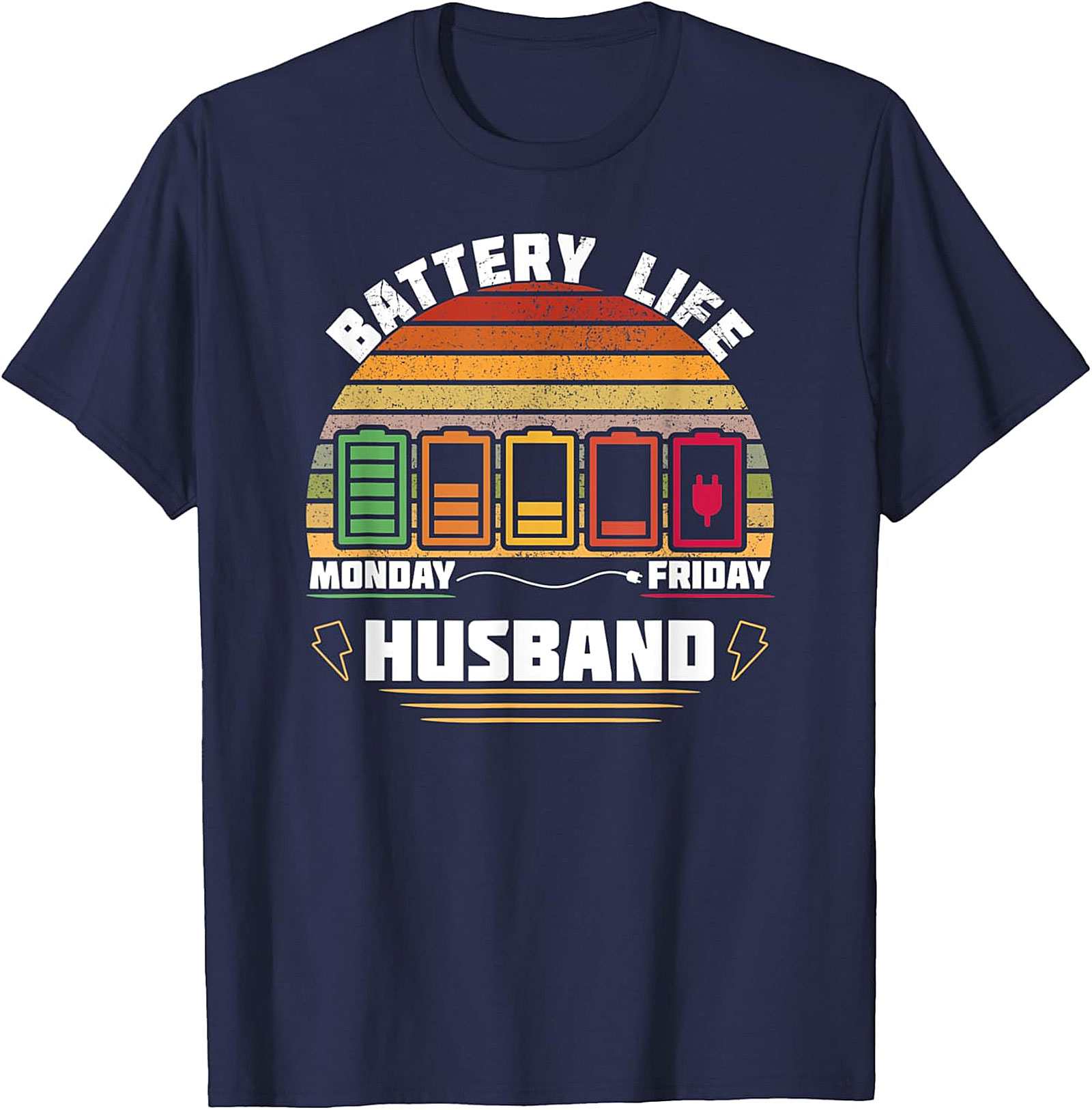 Husband Battery Life T-shirt - Funny Retro Work Week Tee