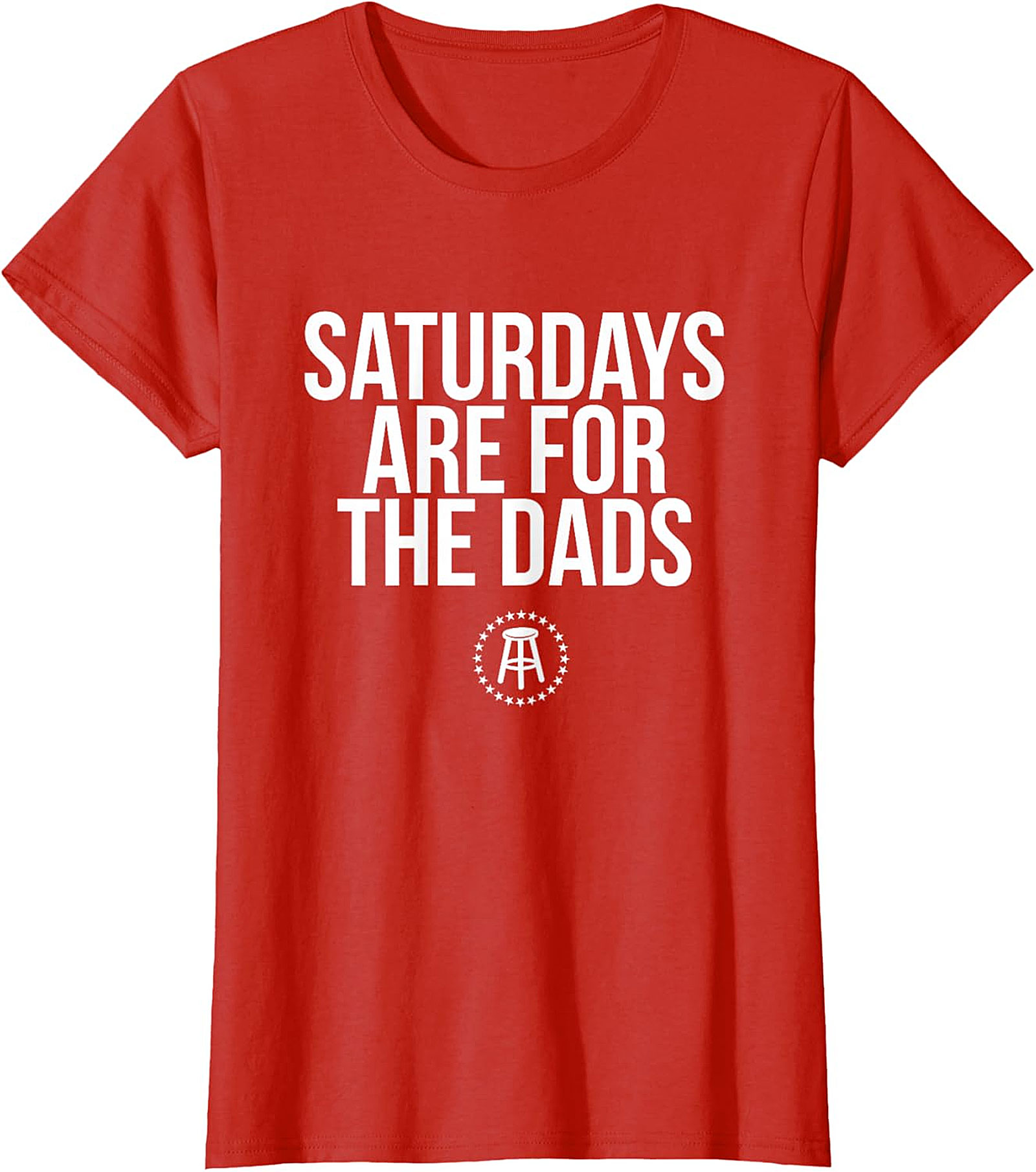 Saturdays Are For The Dads T-Shirt | Funny Dad Graphic Tee