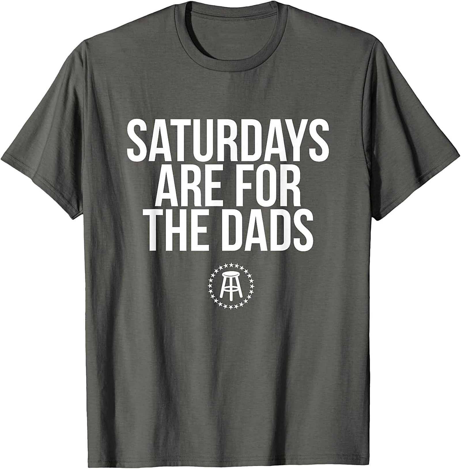 Saturdays Are For The Dads T-Shirt | Funny Dad Graphic Tee