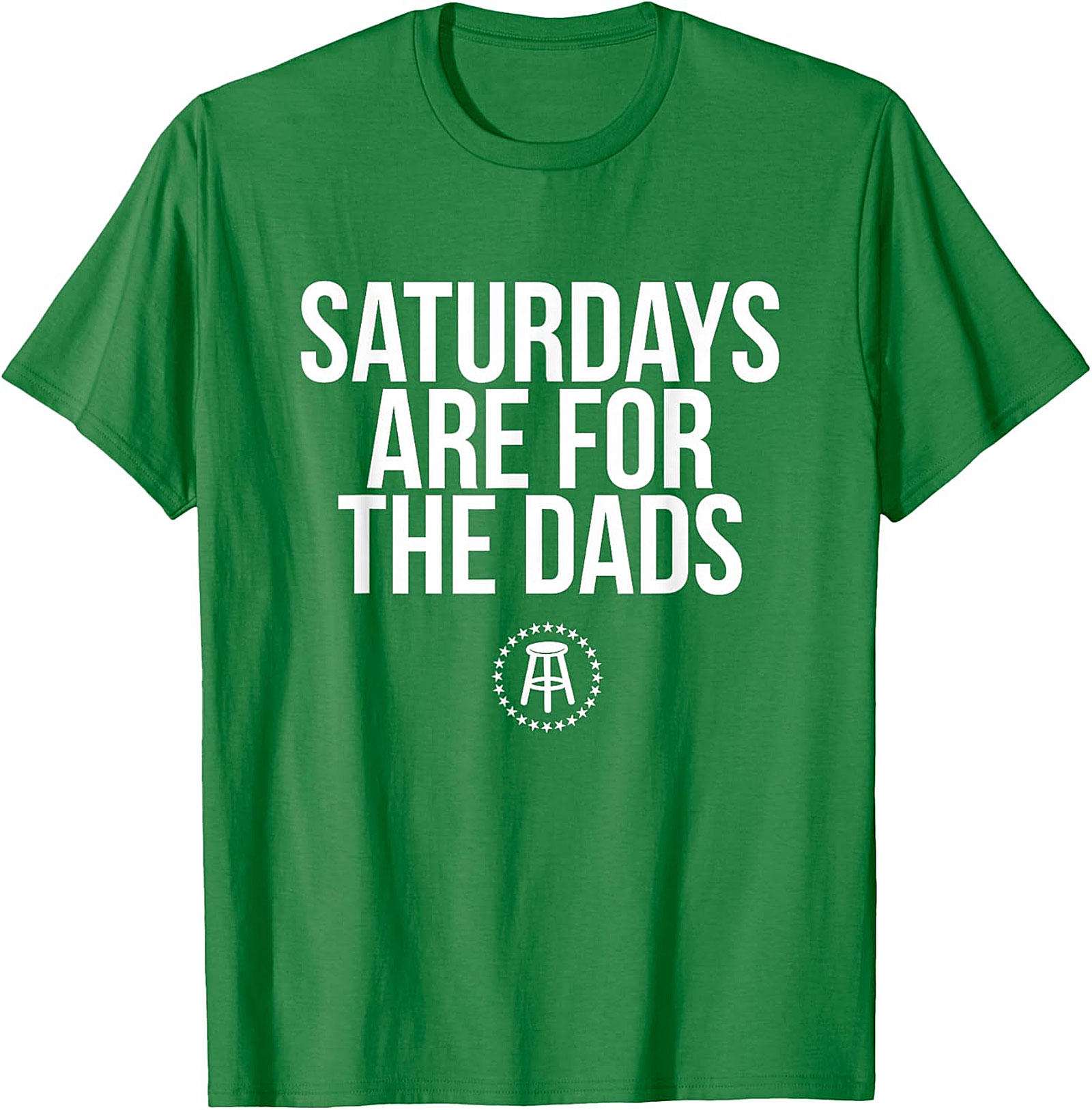 Saturdays Are For The Dads T-Shirt | Funny Dad Graphic Tee