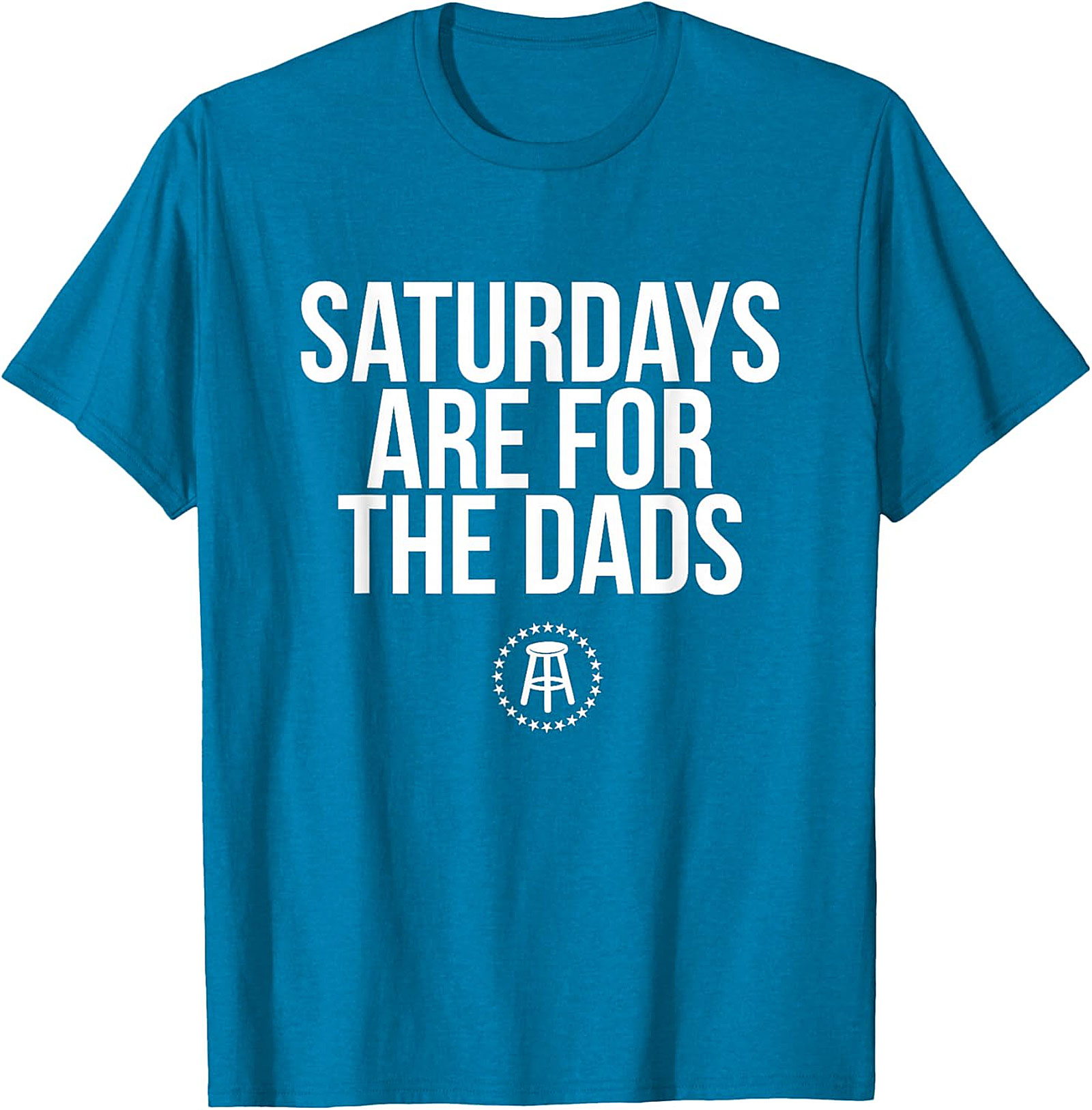 Saturdays Are For The Dads T-Shirt | Funny Dad Graphic Tee