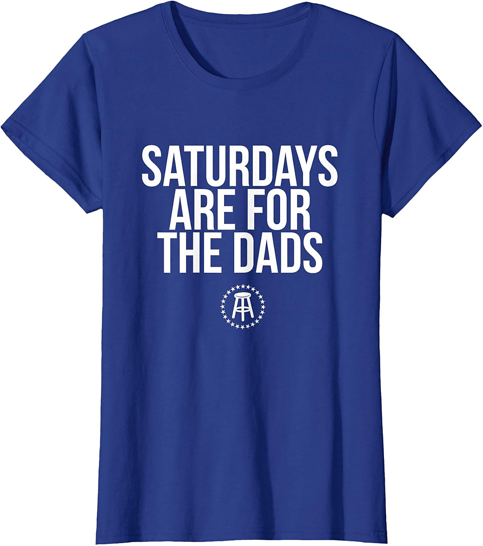Saturdays Are For The Dads T-Shirt | Funny Dad Graphic Tee
