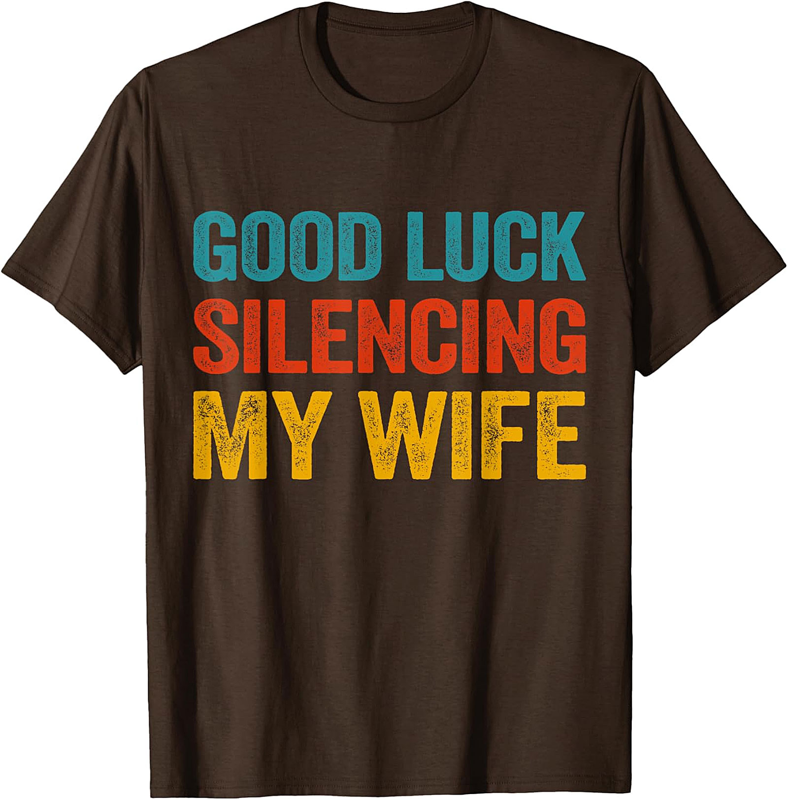 Good Luck Silencing My Wife Funny Husband T-Shirt | Retro Tee