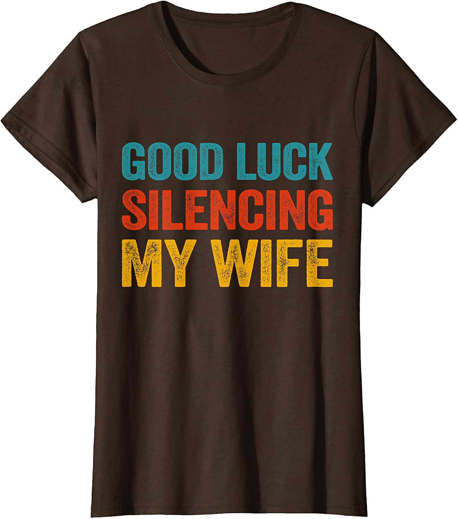 Good Luck Silencing My Wife Funny Husband T-Shirt | Retro Tee