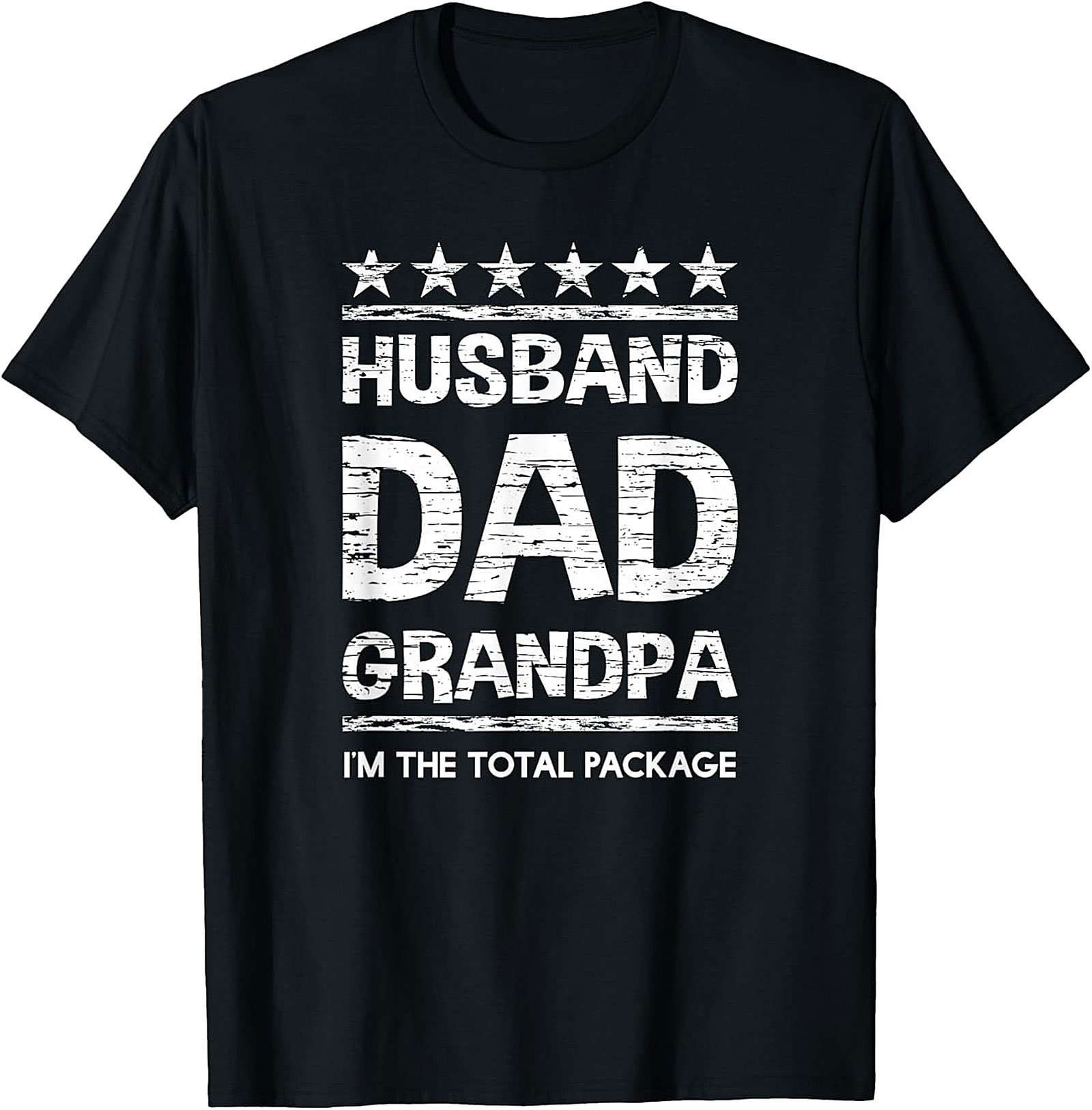 Husband Dad Grandpa Total Package Funny T-Shirt