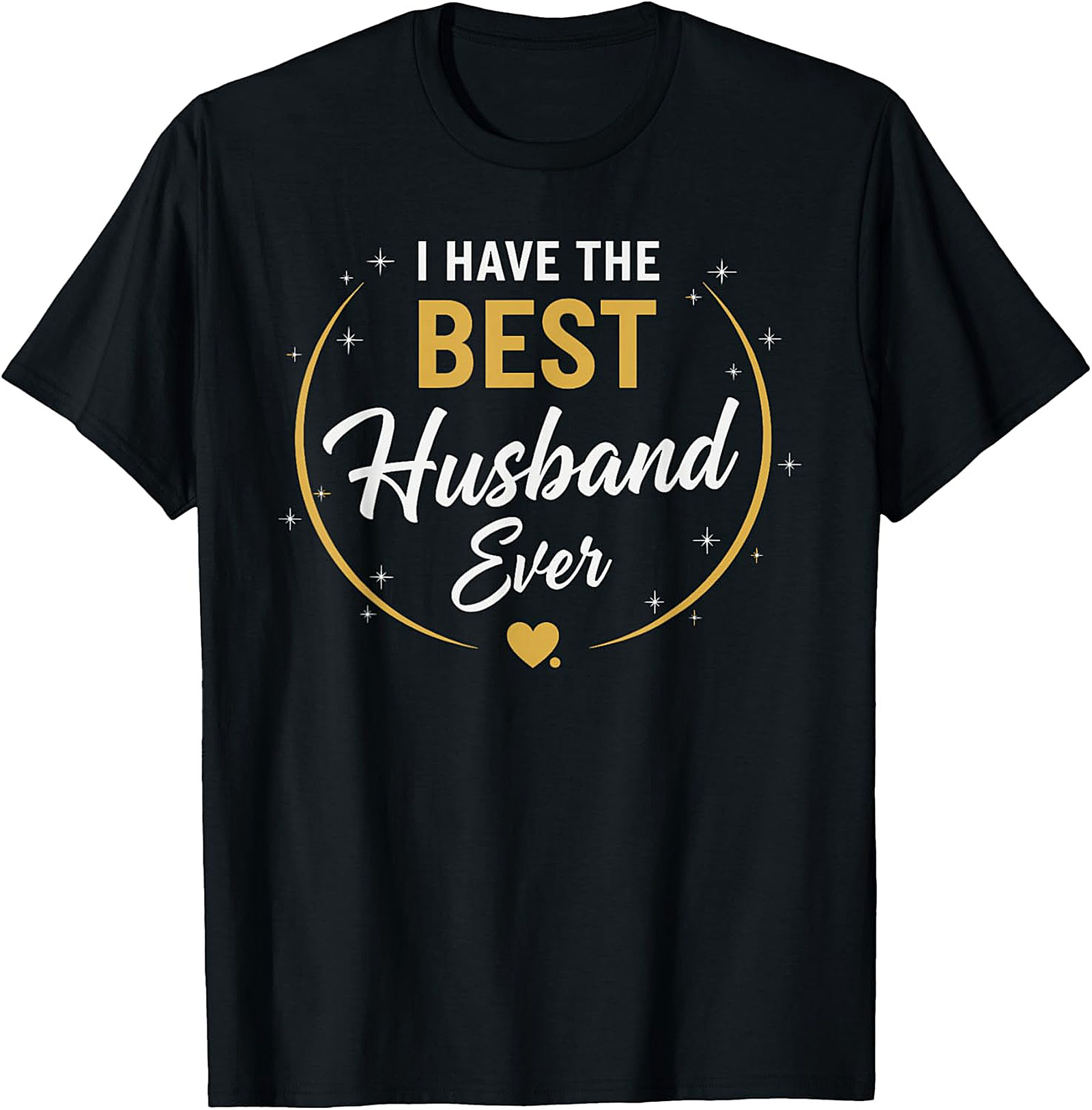 Best Husband Ever T-shirt | Soft Cotton Graphic Tee Gift