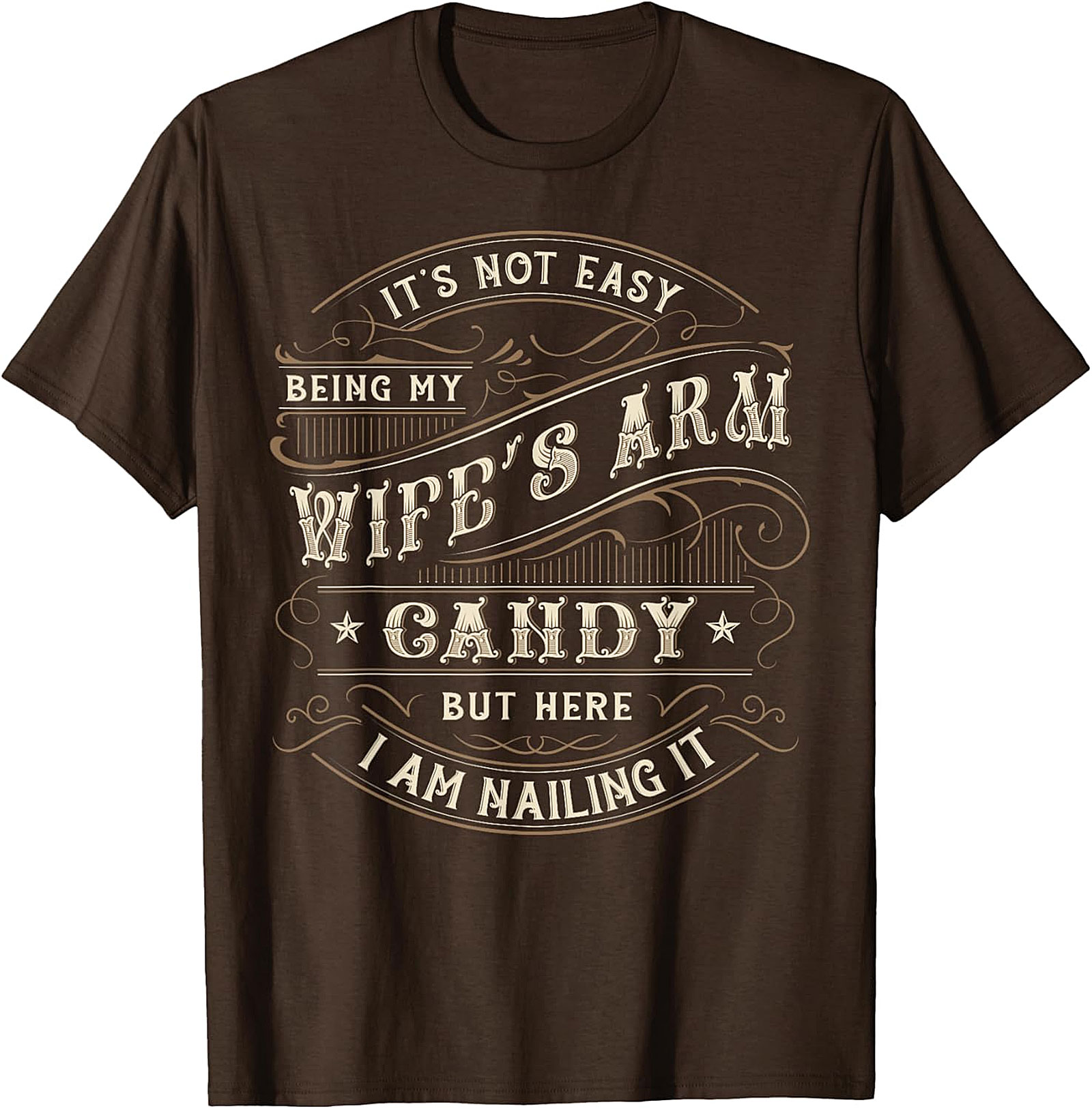 Wife's Arm Candy T-shirt | Funny Husband Graphic Tee