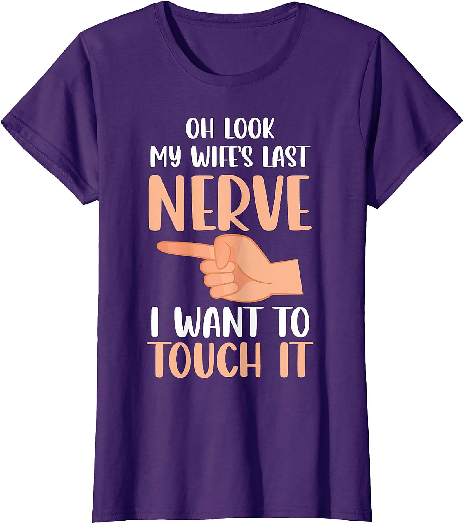 Funny Husband T-Shirt - My Wife's Last Nerve Graphic Tee