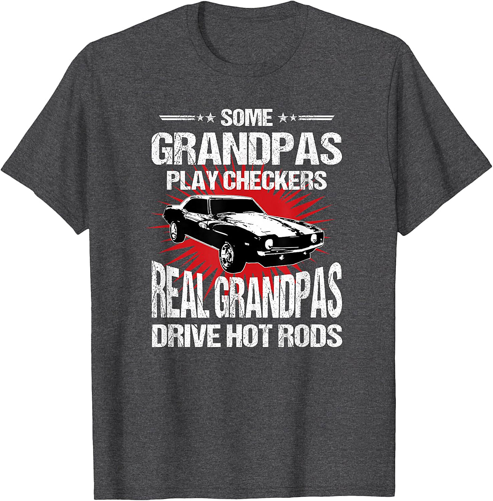 Hot Rod Grandpa T-Shirt | Funny Muscle Car Tee for Men