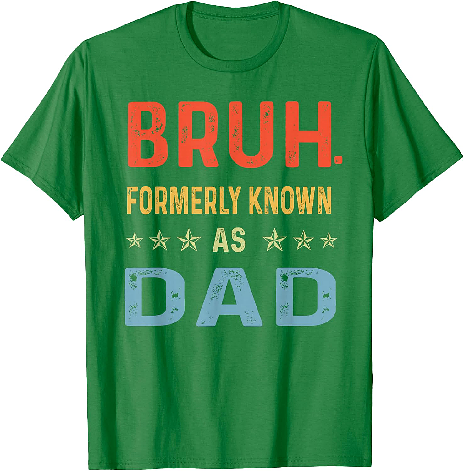  Bruh Formerly Known As Dad T-Shirt Funny Dad Tee