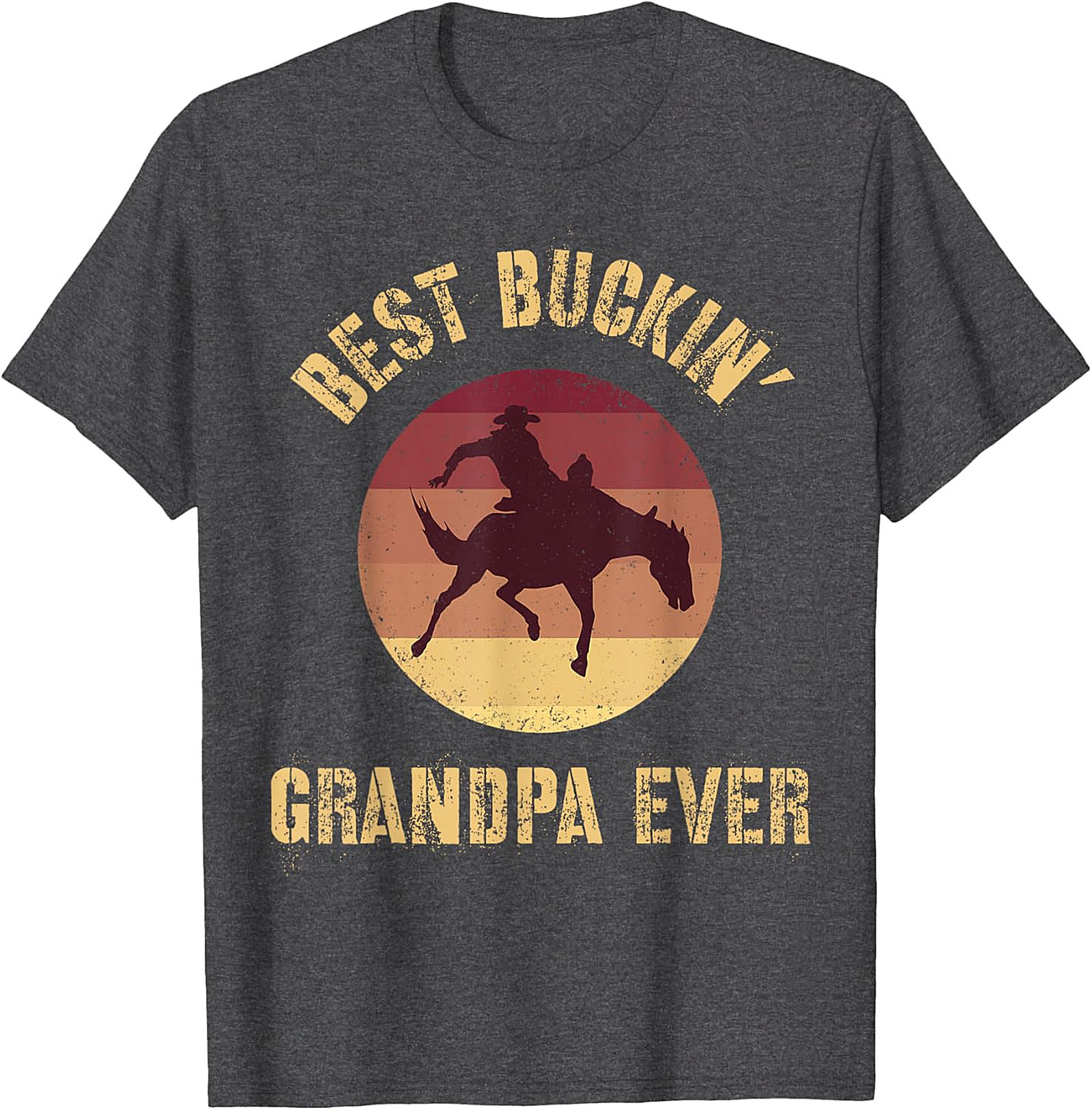 Best Buckin' Grandpa Ever T-Shirt | Funny Western Gift