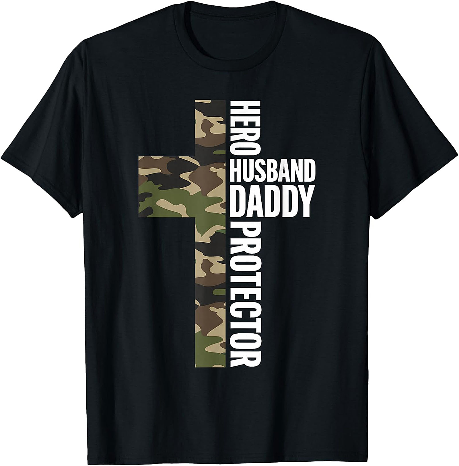 Hero Husband Daddy Protector T-Shirt | Camo Cross Tee