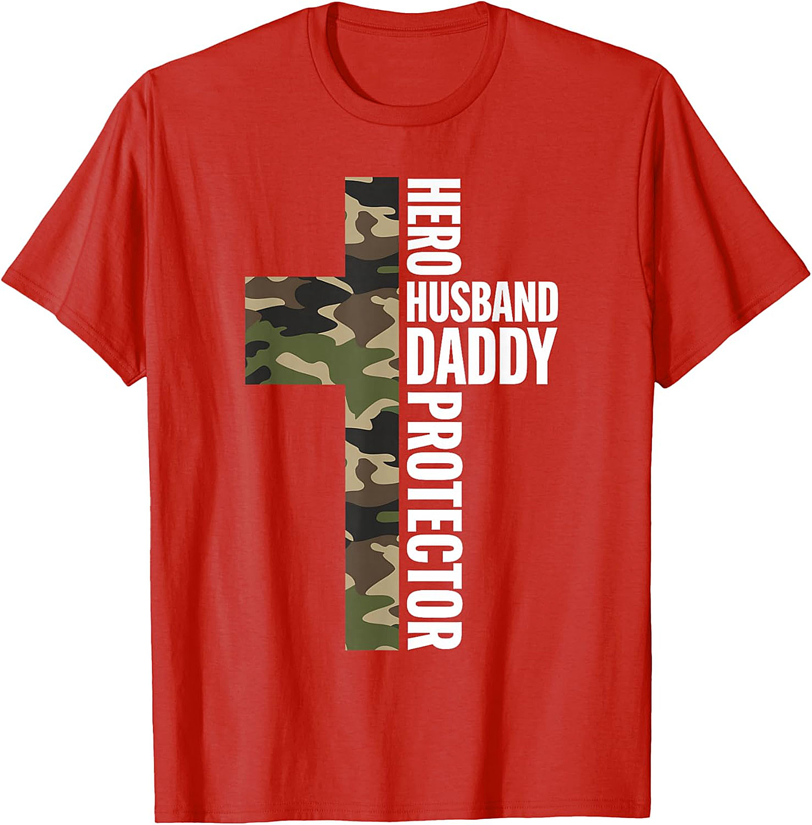 Hero Husband Daddy Protector T-Shirt | Camo Cross Tee