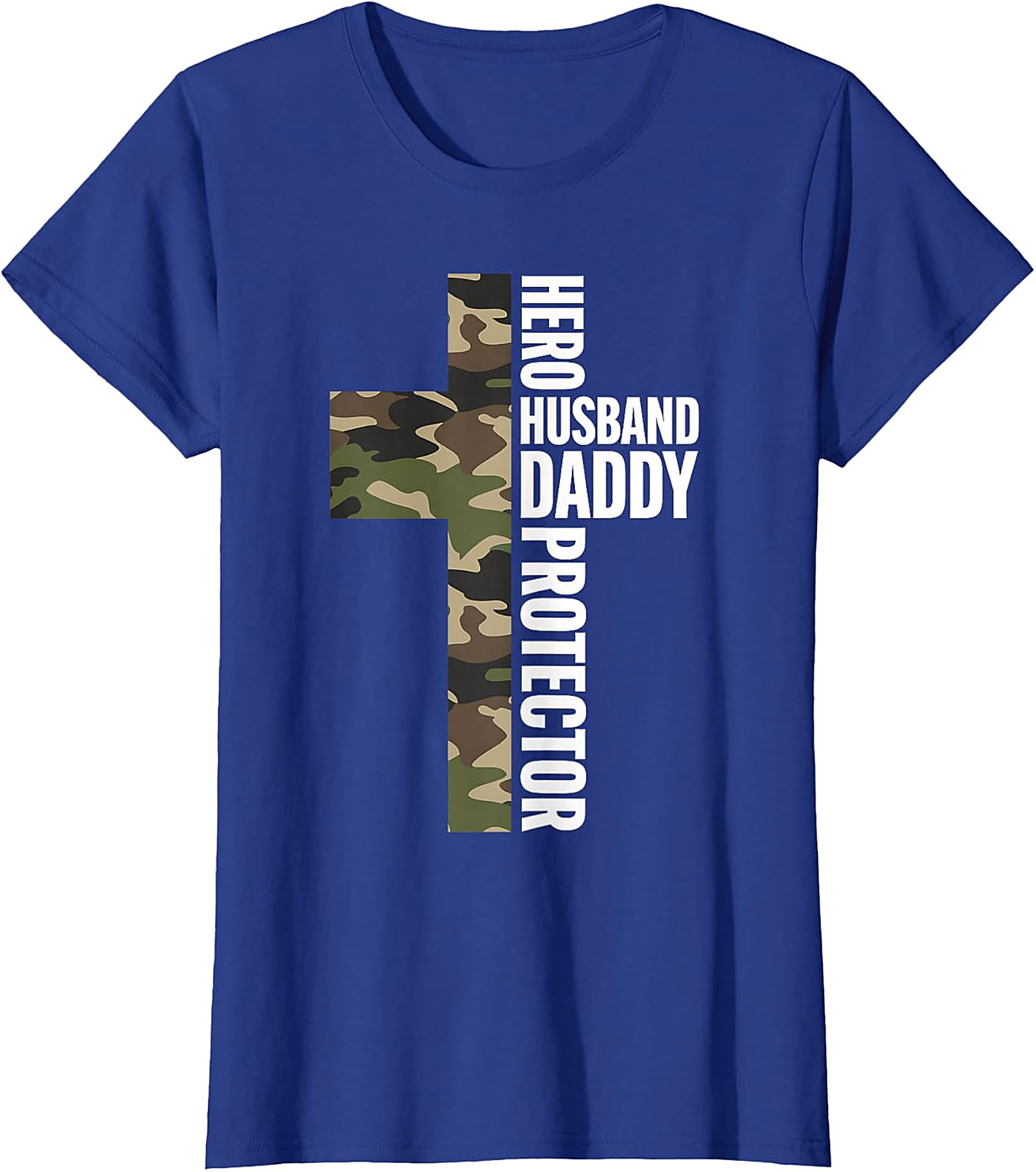 Hero Husband Daddy Protector T-Shirt | Camo Cross Tee