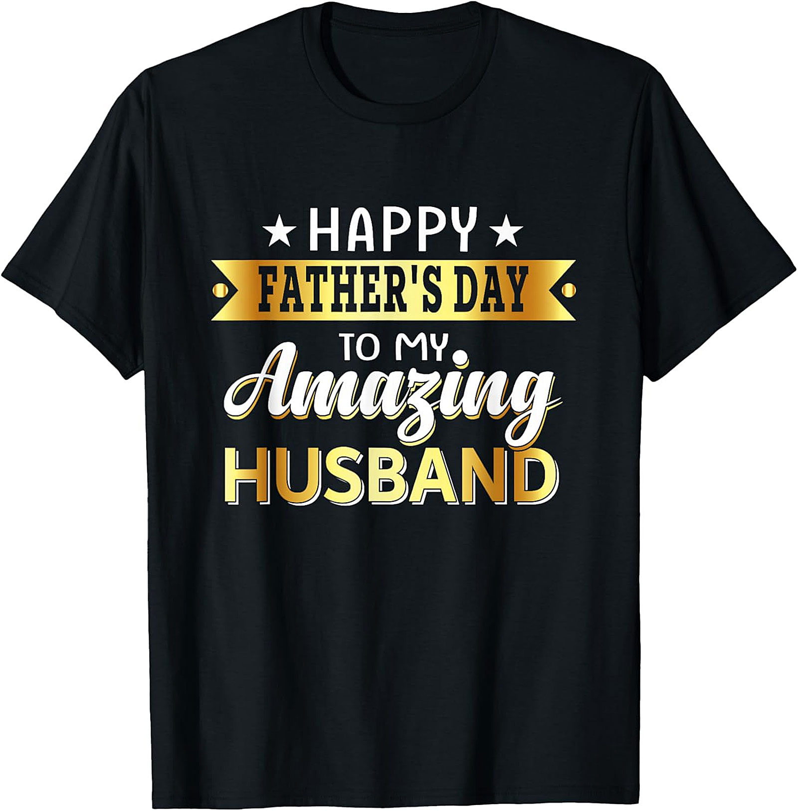 Father's Day Husband Shirt | Premium Graphic Tee Gift