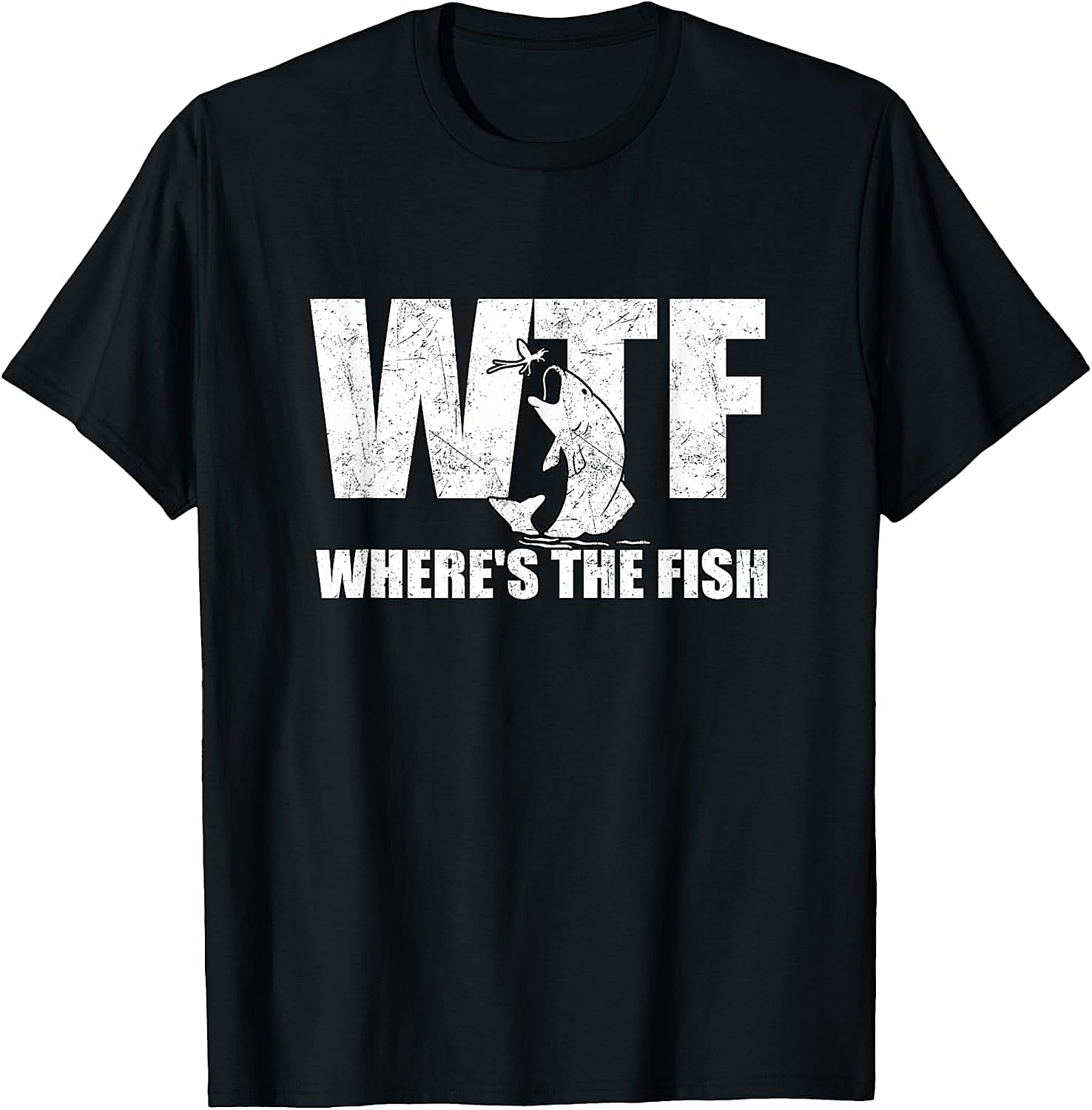 WTF Where's The Fish Funny Fishing T-Shirt Funny Tee