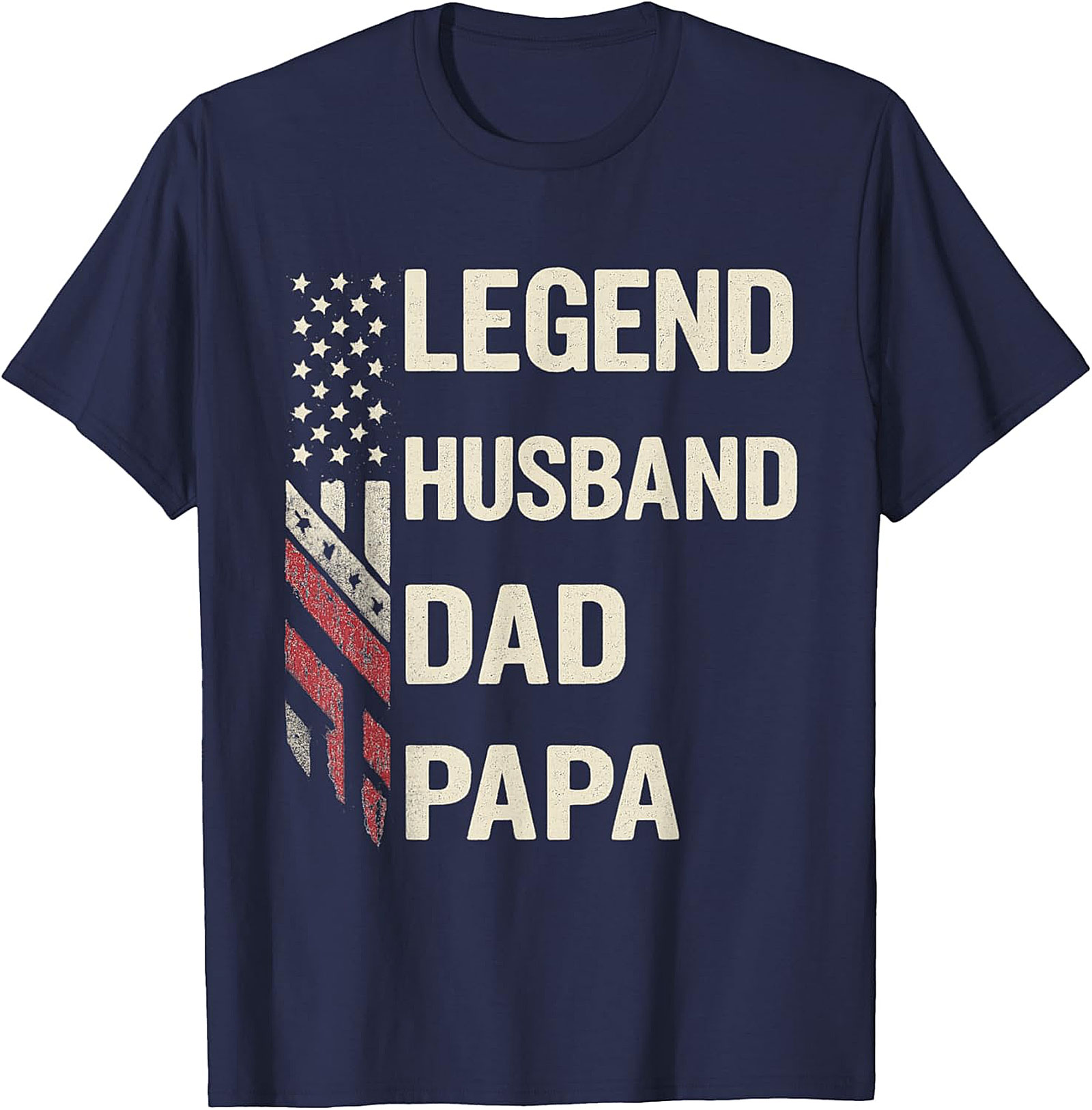 Legend Husband Dad Papa Shirt | Patriotic Father's Gift