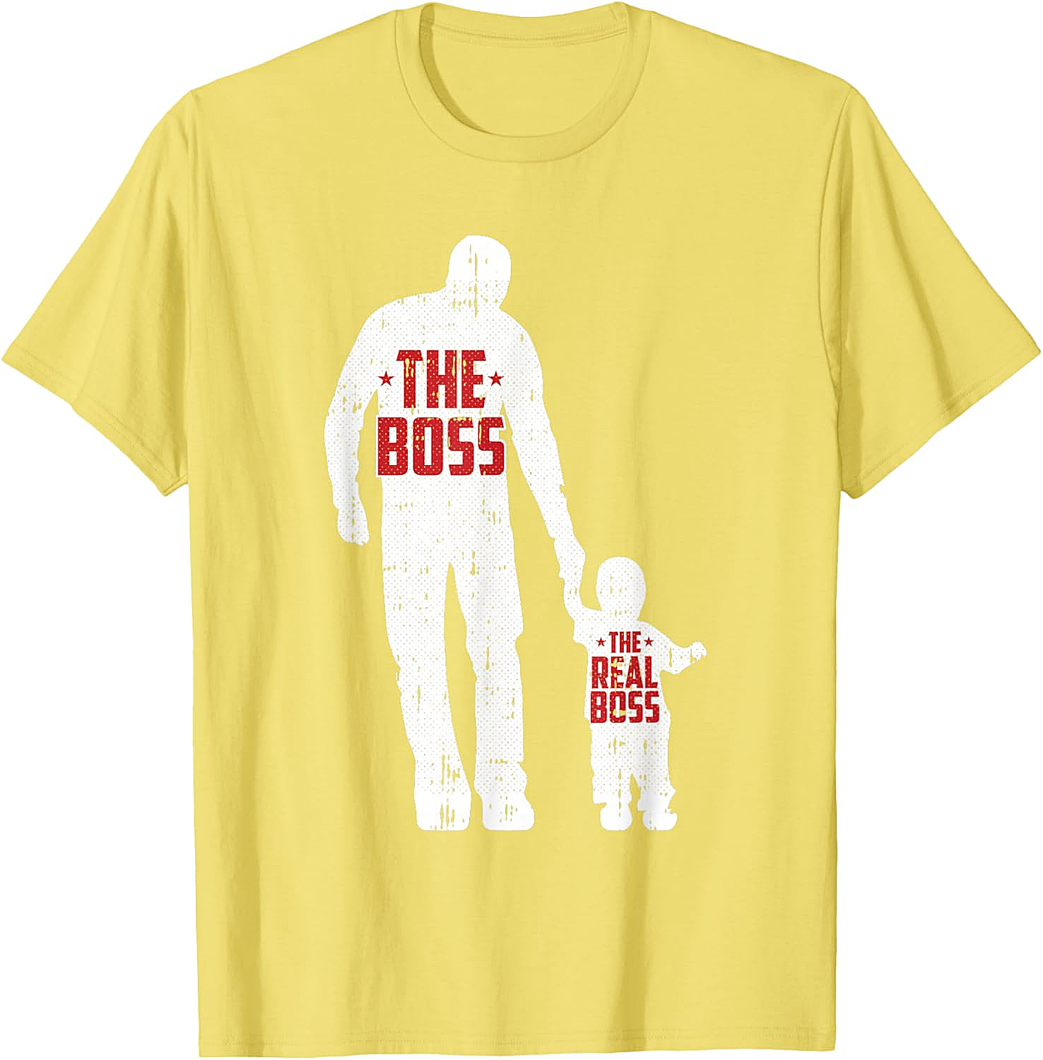 The Boss The Real Boss Graphic Tee Funny Dad T-Shirt