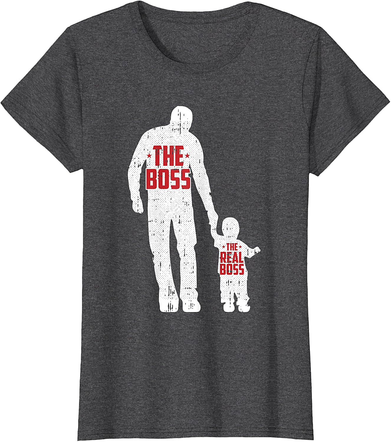 The Boss The Real Boss Graphic Tee Funny Dad T-Shirt