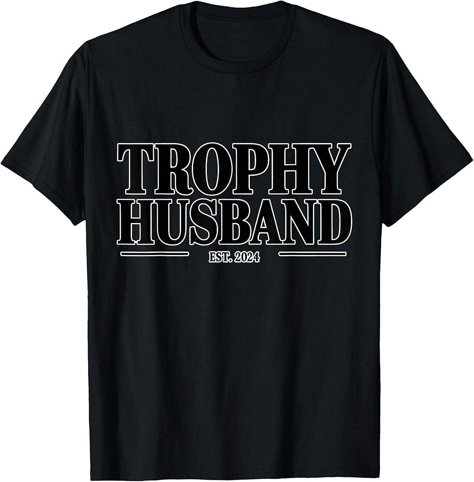Trophy Husband Est 2024 Tee | Funny Husband Gift Shirt