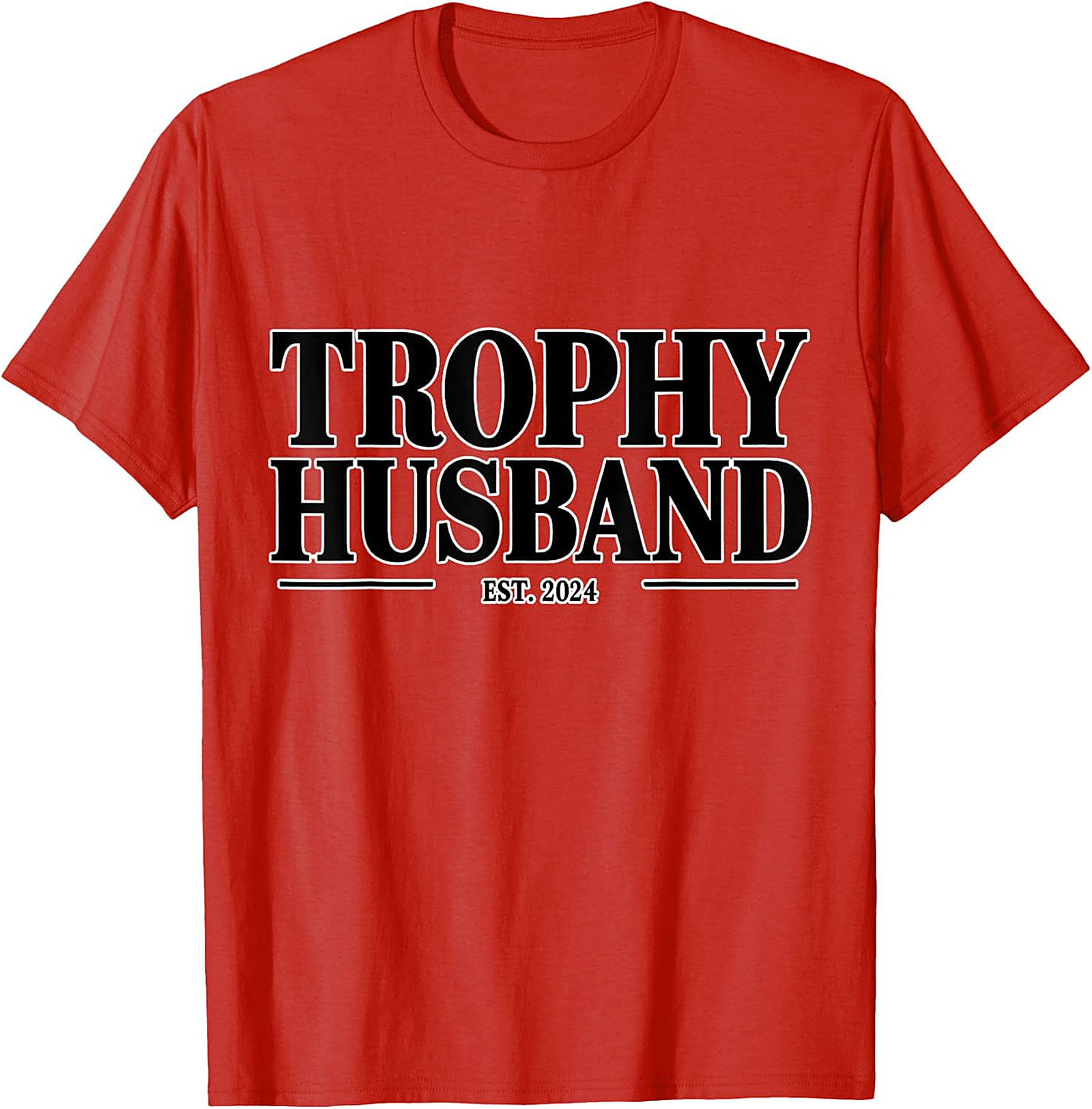Trophy Husband Est 2024 Tee | Funny Husband Gift Shirt
