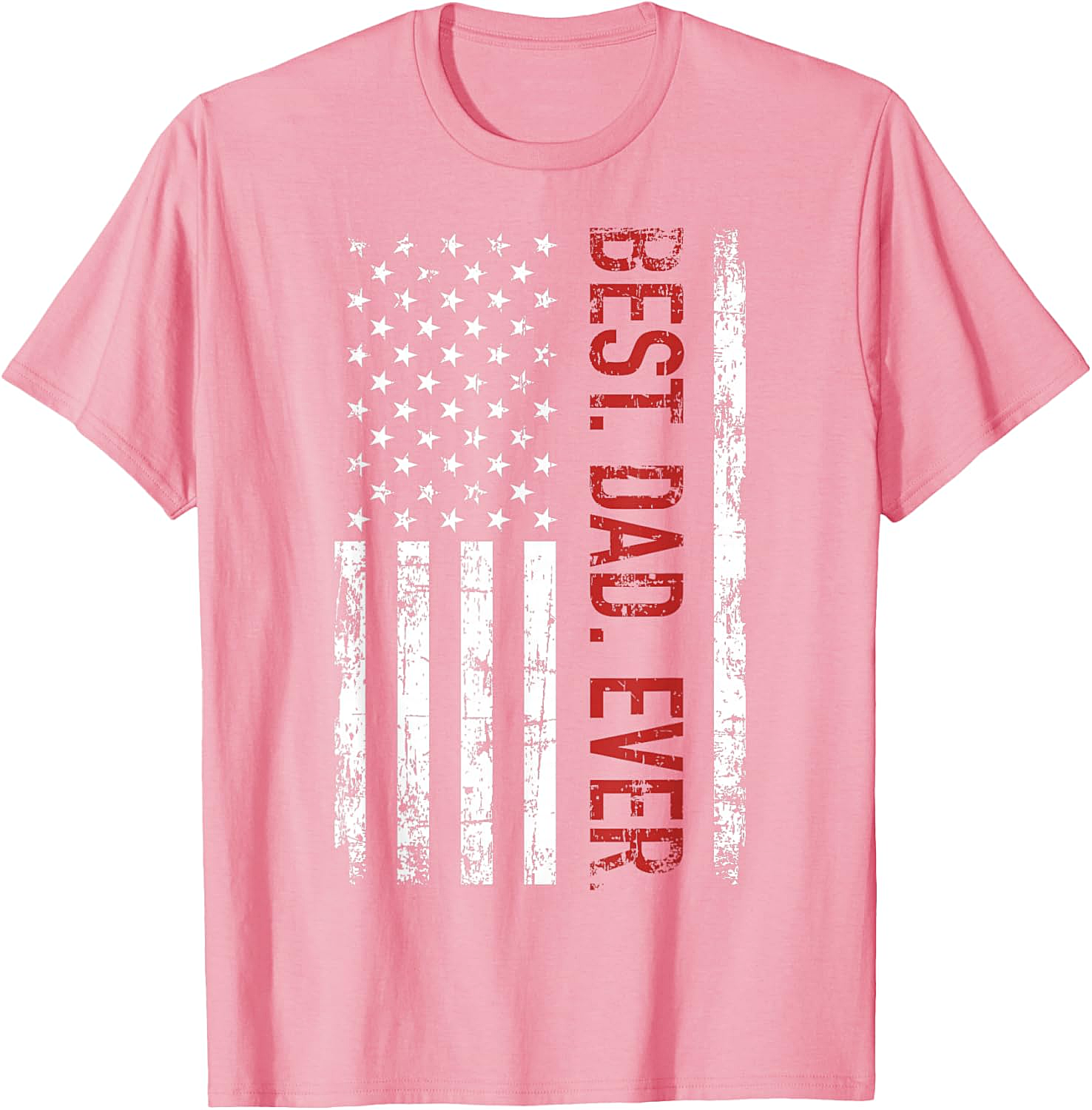  Best Dad Ever American Flag T-shirt Patriotic Gift Tee