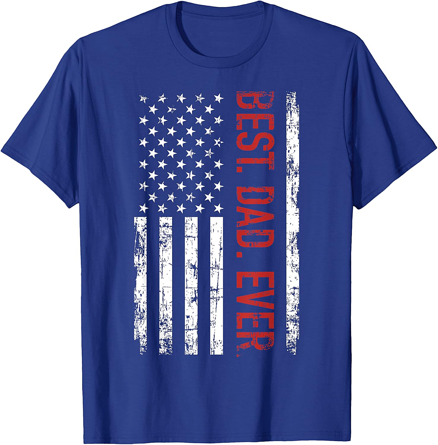  Best Dad Ever American Flag T-shirt Patriotic Gift Tee