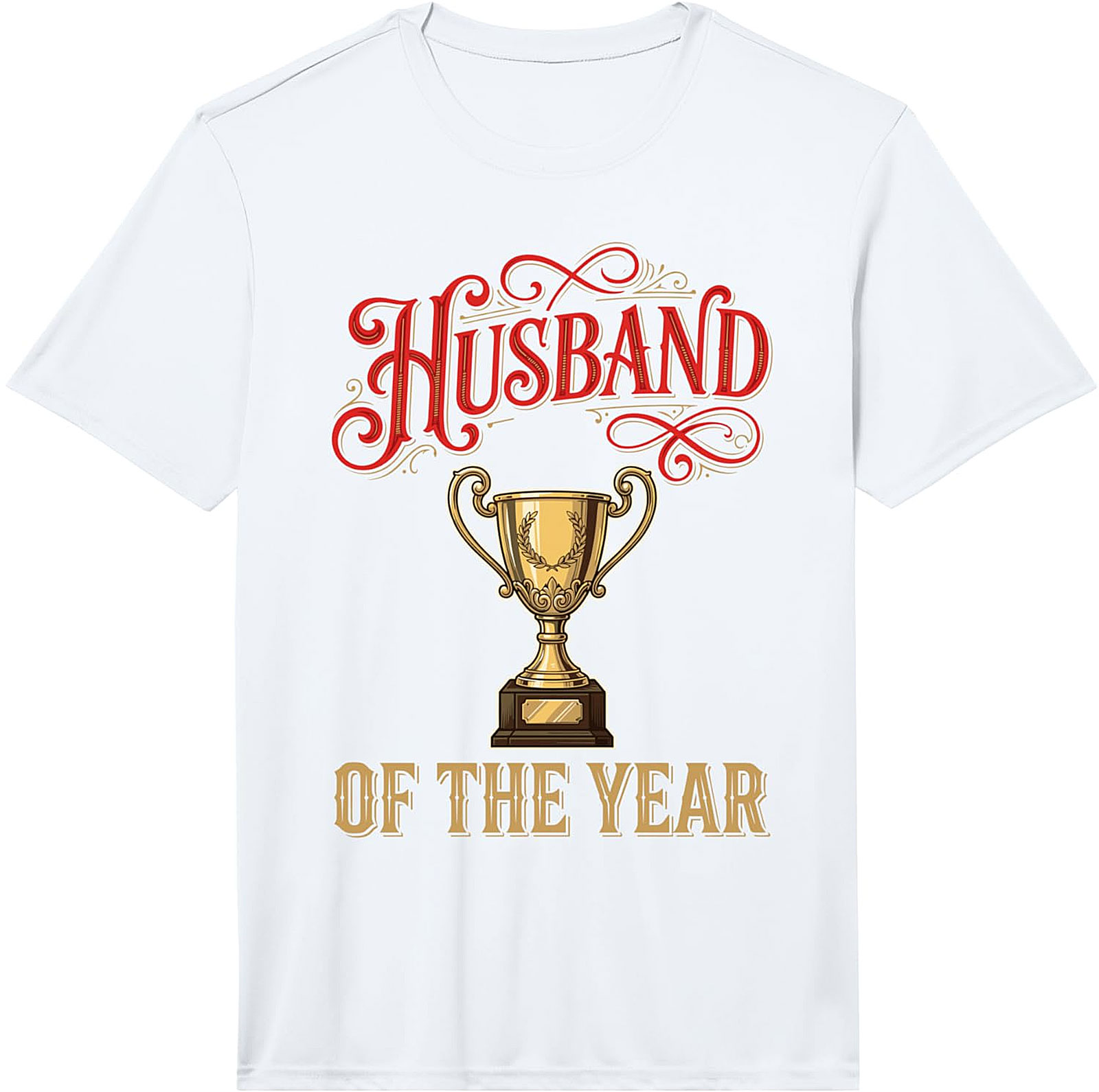 Husband of the Year T-Shirt | Funny Graphic Tee for Men