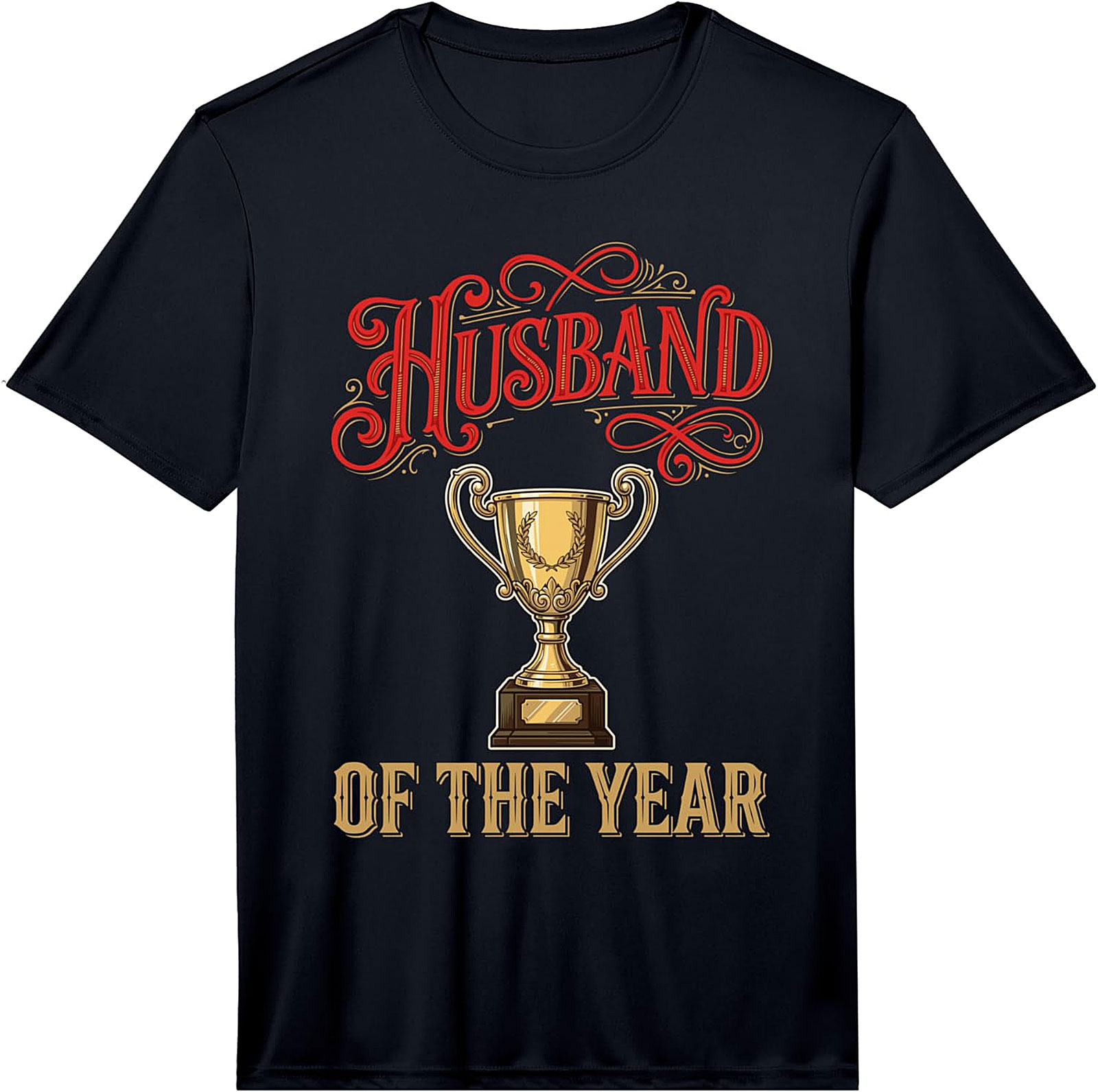 Husband of the Year T-Shirt | Funny Graphic Tee for Men