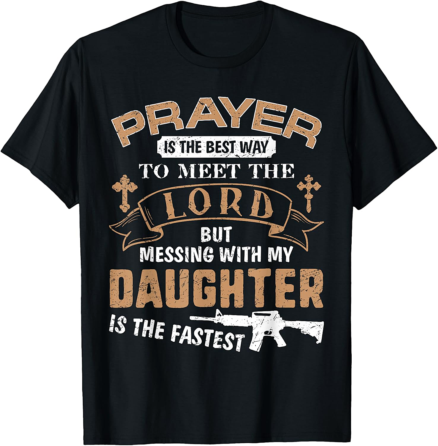 Protective Dad T-Shirt Funny Prayer & Daughter Tee