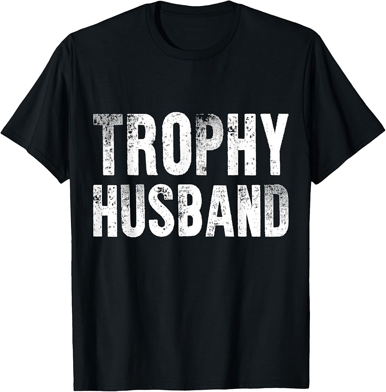 Trophy Husband T-Shirt | Funny Vintage Graphic Tee