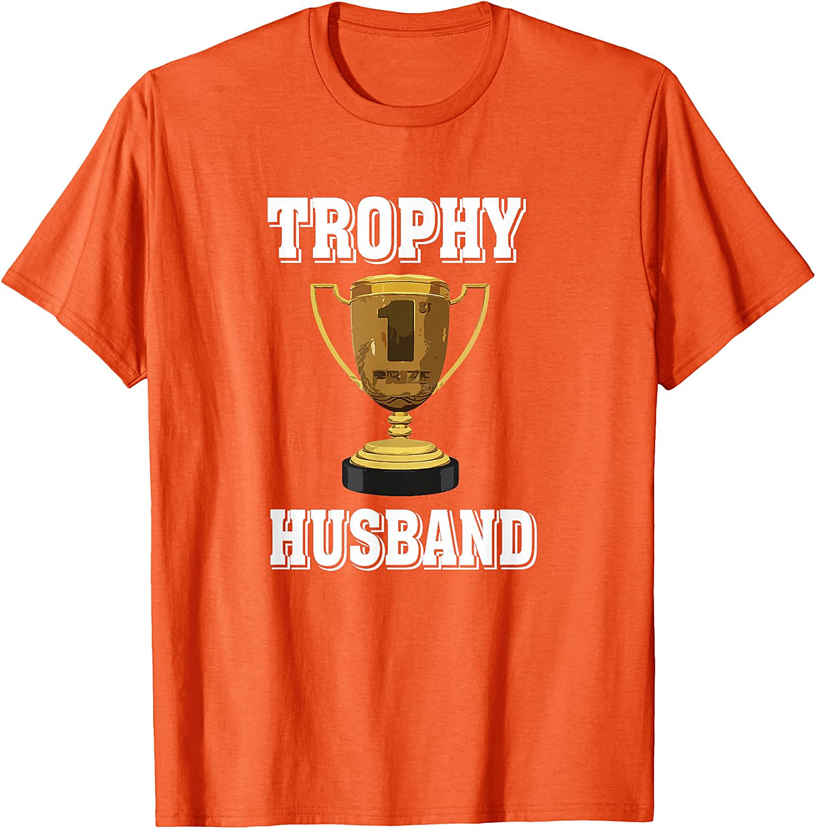 Funny Trophy Husband T-Shirt | Premium Graphic Tee