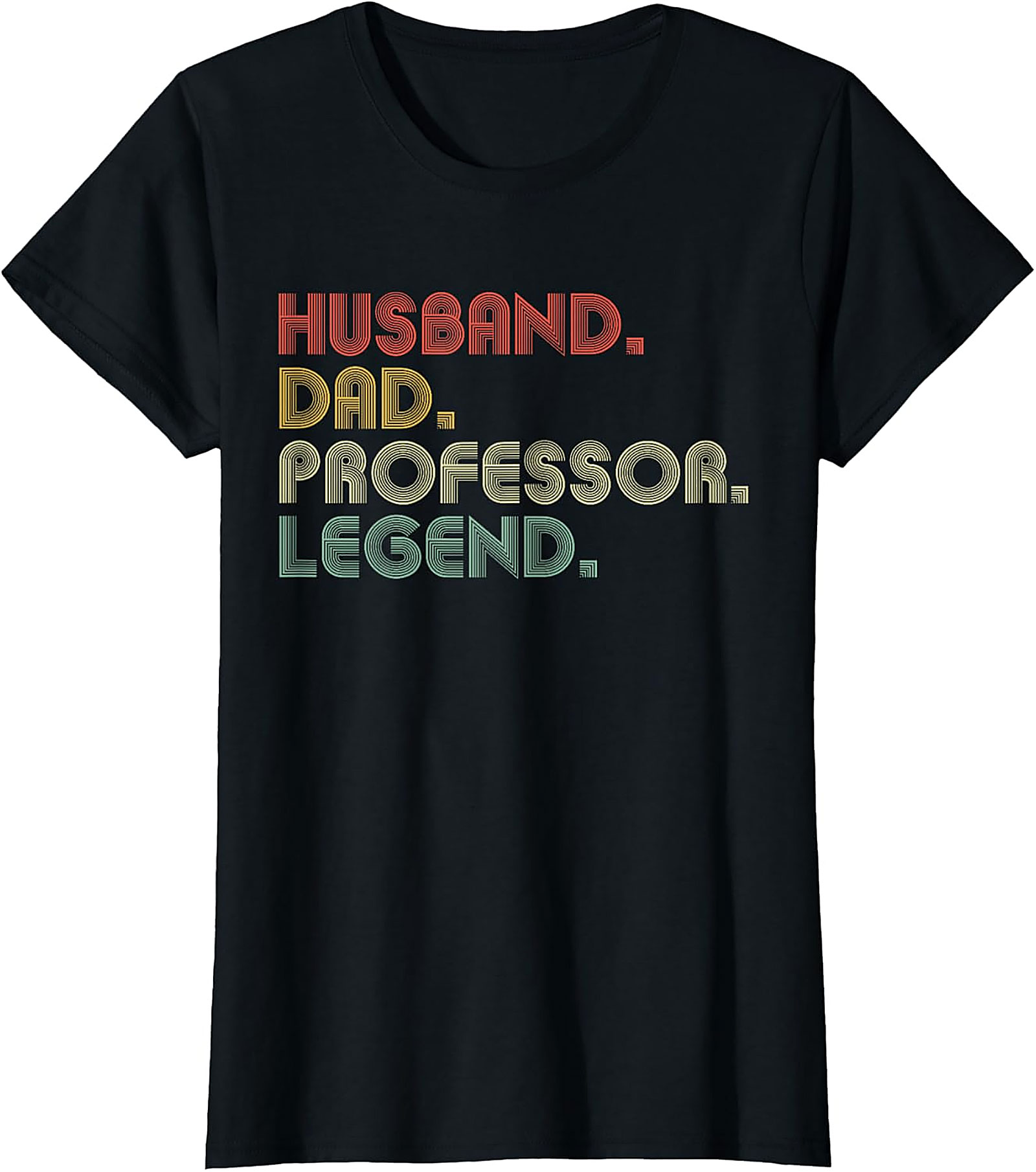 Husband Dad Professor Legend T-Shirt | Funny Gift Tee