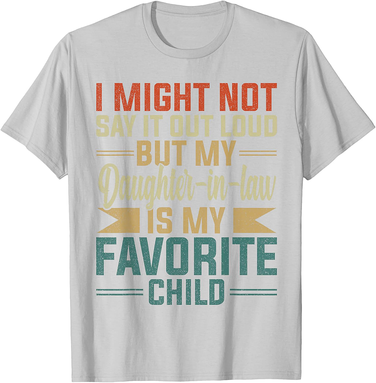 Favorite Daughter-In-Law Shirt Funny Retro Family Tee