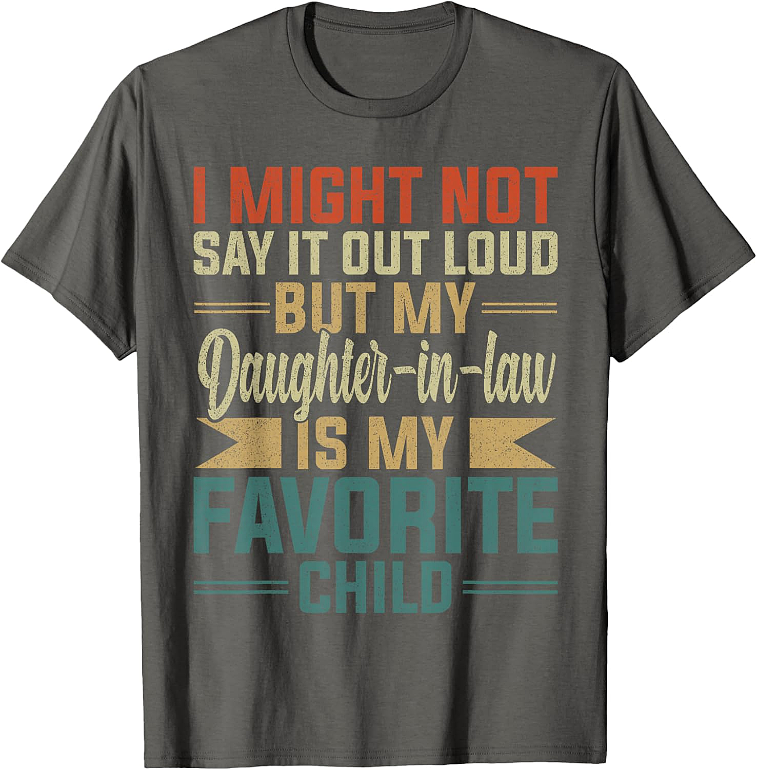 Favorite Daughter-In-Law Shirt Funny Retro Family Tee