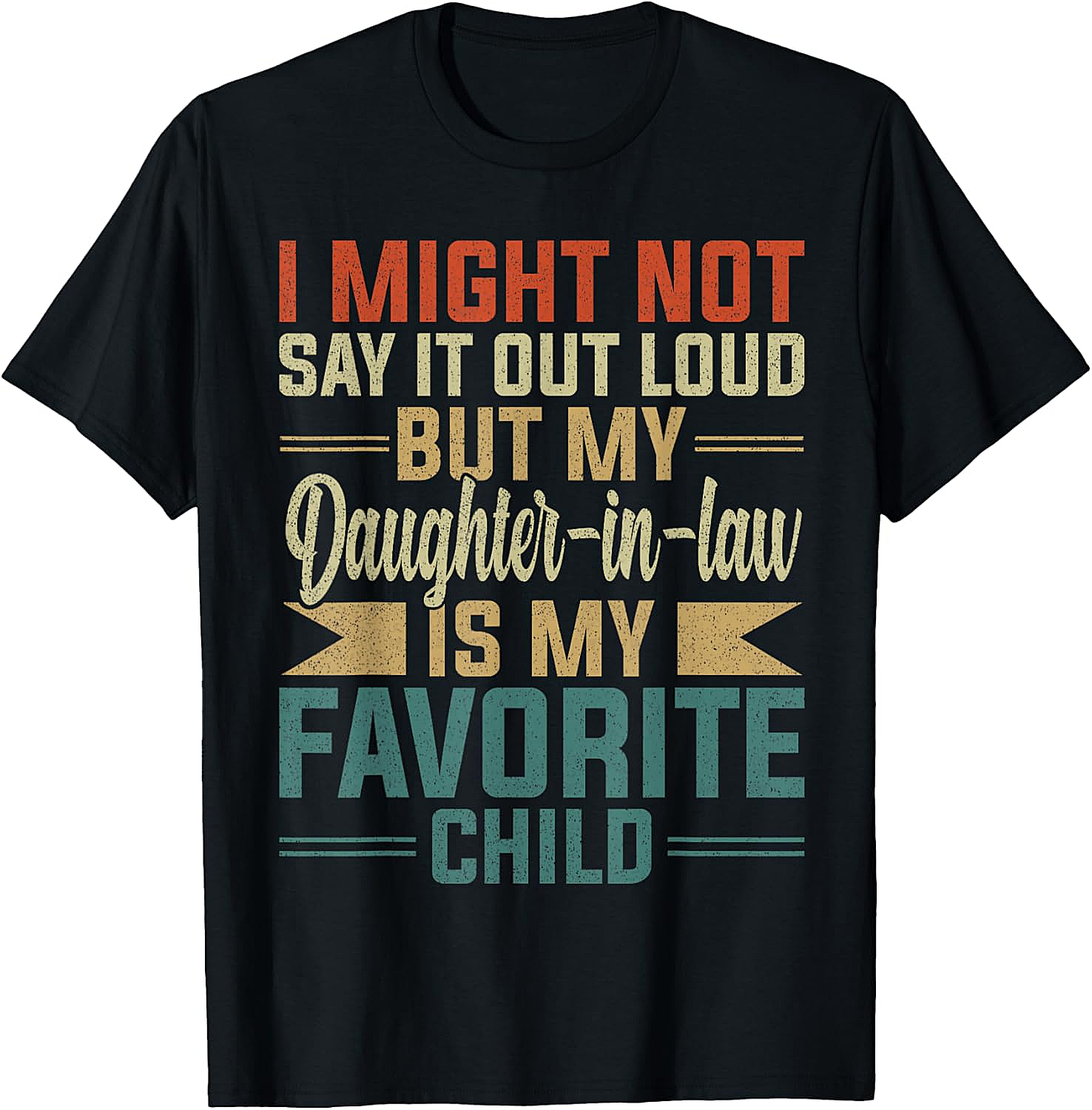 Favorite Daughter-In-Law Shirt Funny Retro Family Tee