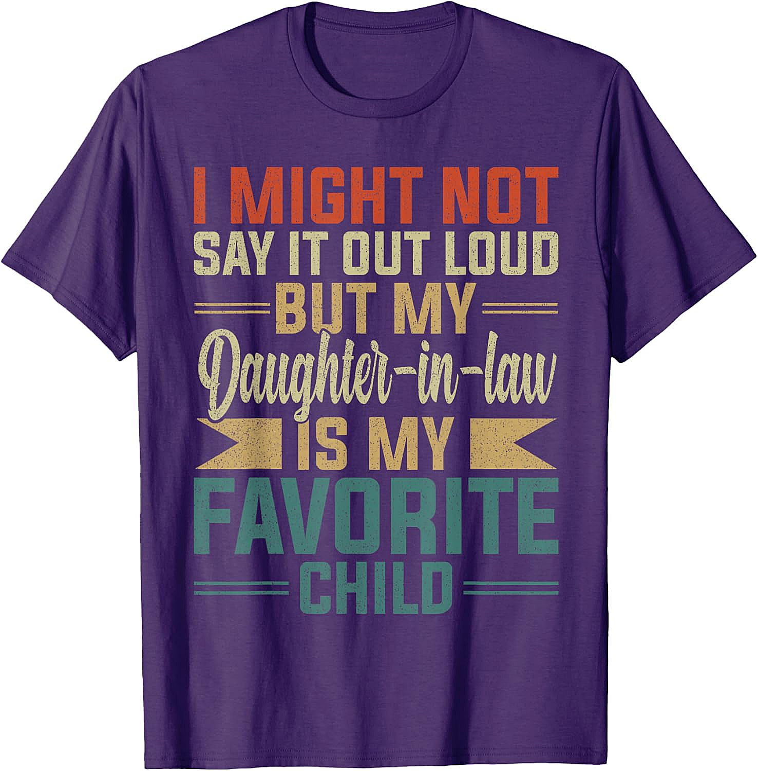 Favorite Daughter-In-Law Shirt Funny Retro Family Tee
