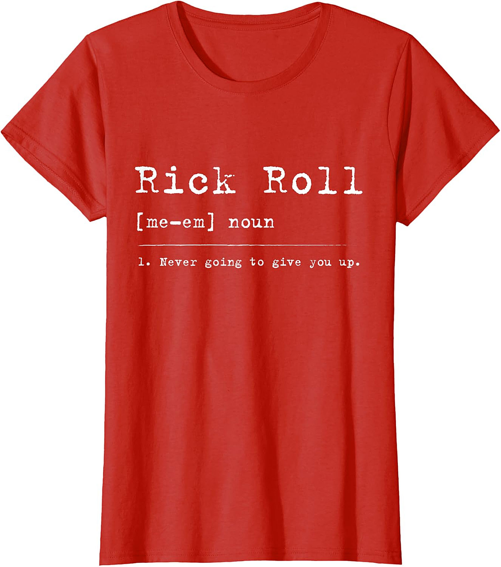  Rick Roll Definition Funny Shirt | Retro Meme Graphic Tee