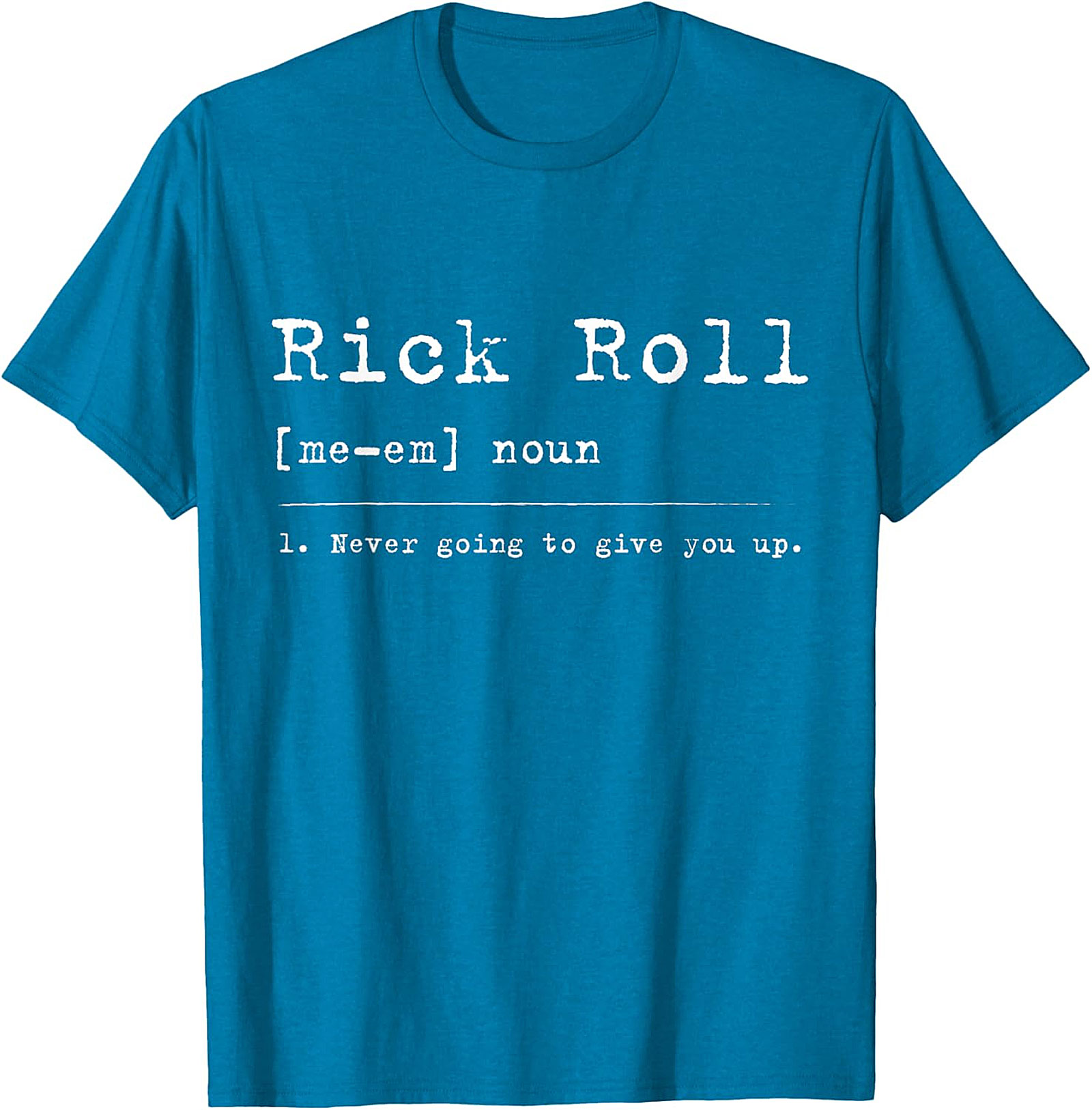  Rick Roll Definition Funny Shirt | Retro Meme Graphic Tee