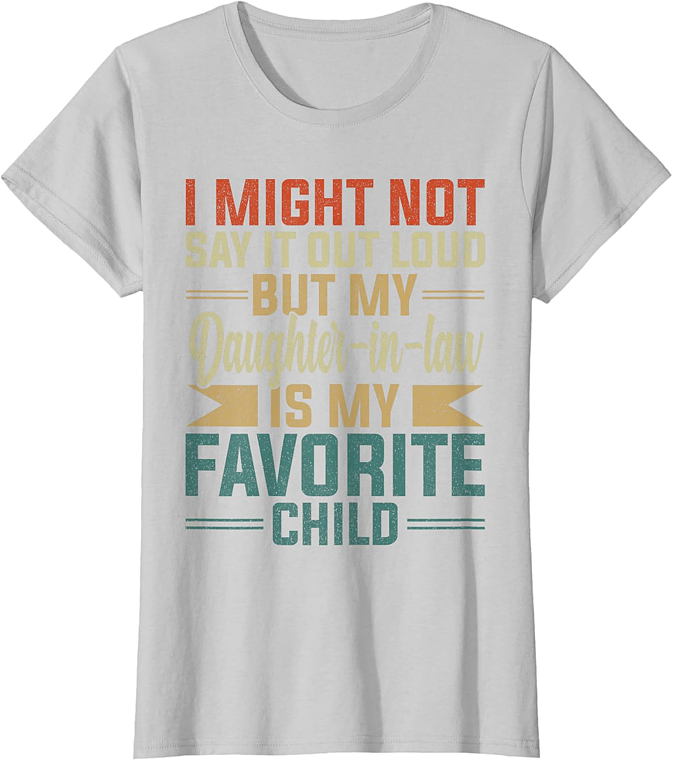 Favorite Daughter-In-Law Shirt Funny Retro Family Tee