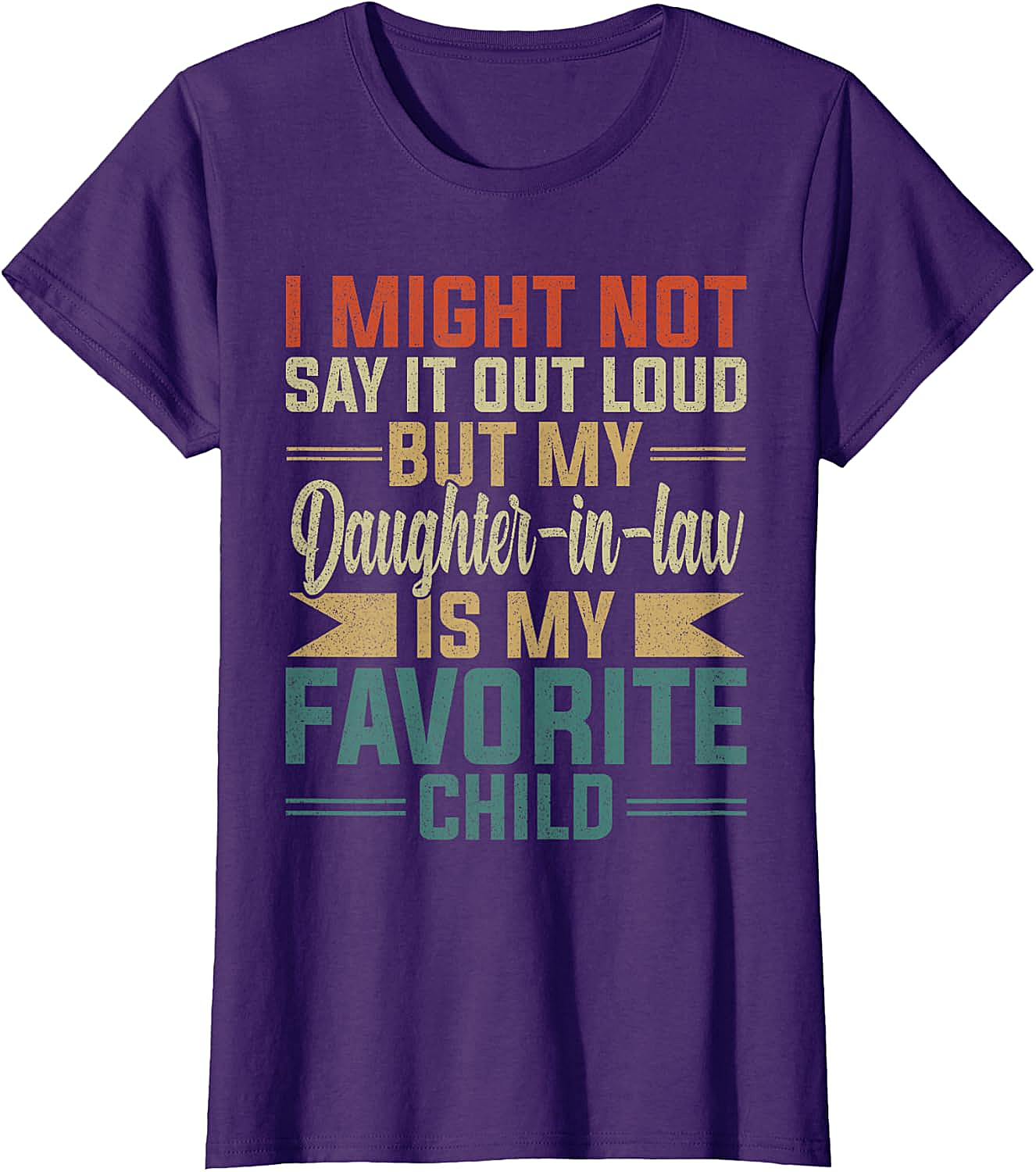 Favorite Daughter-In-Law Shirt Funny Retro Family Tee