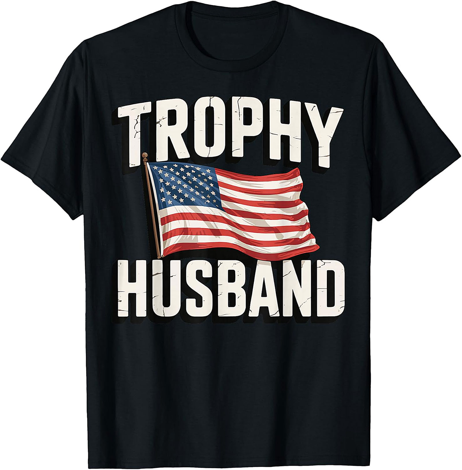 Trophy Husband American Flag Shirt | Funny Patriotic Tee