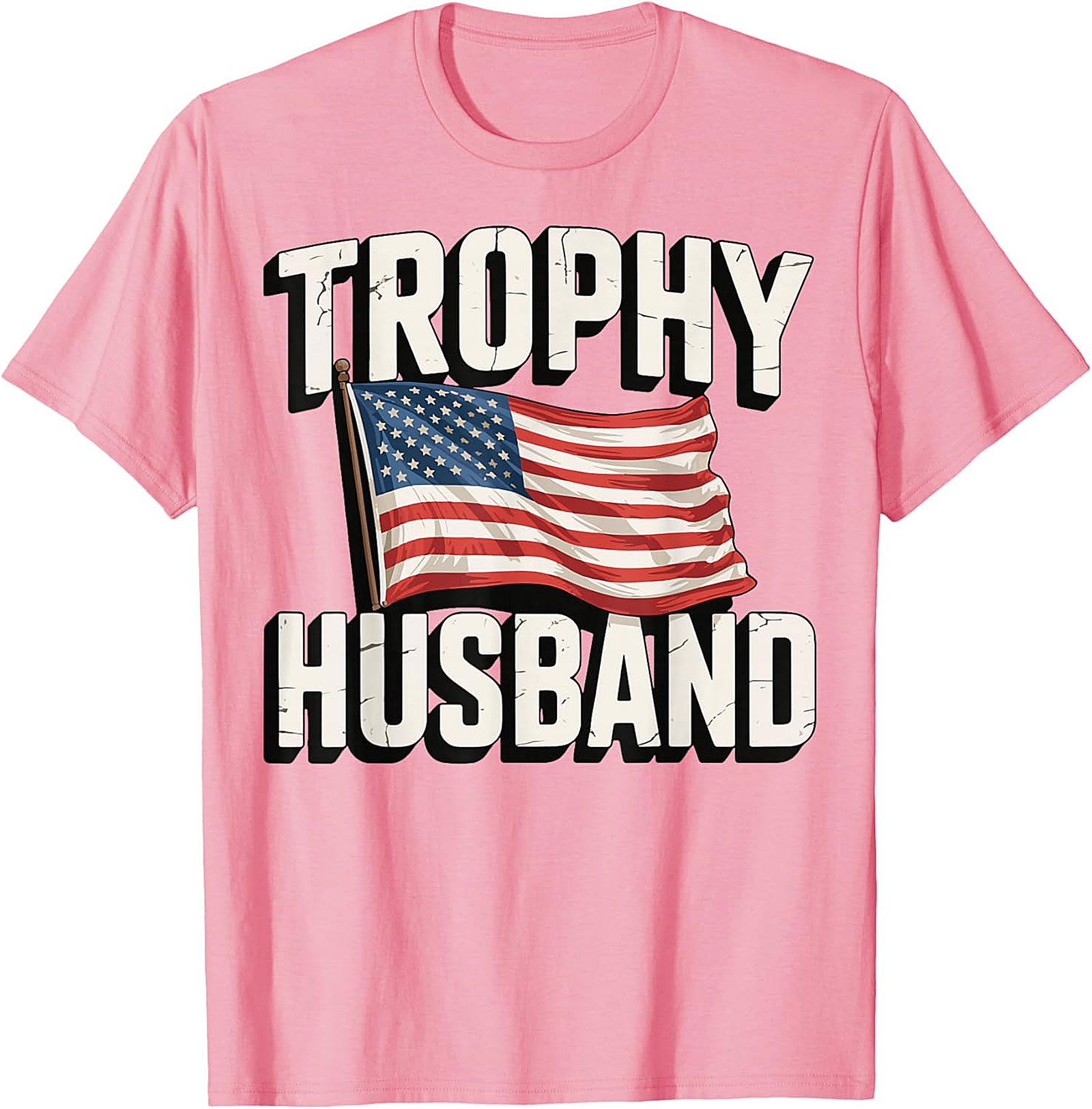 Trophy Husband American Flag Shirt | Funny Patriotic Tee