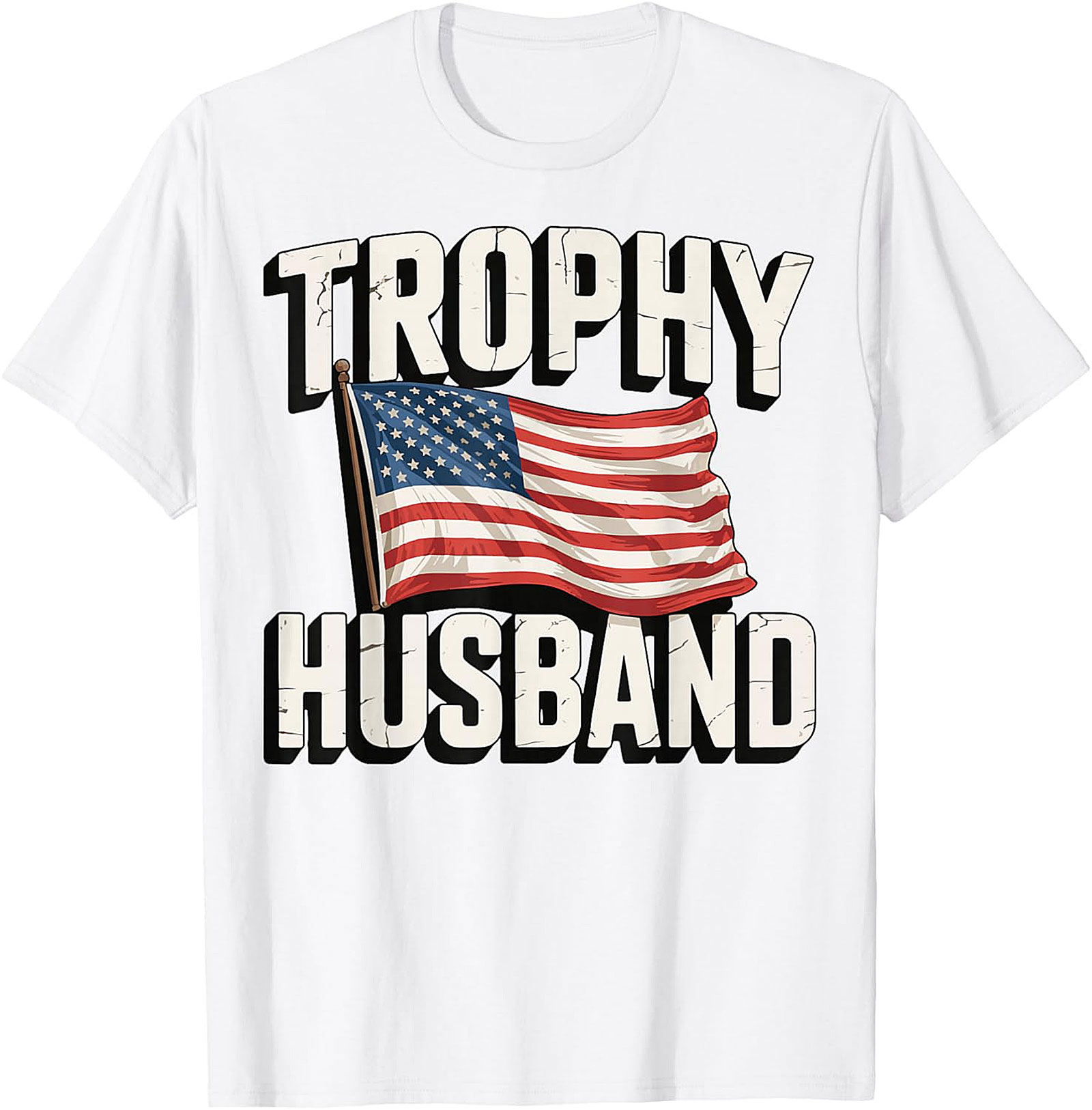 Trophy Husband American Flag Shirt | Funny Patriotic Tee