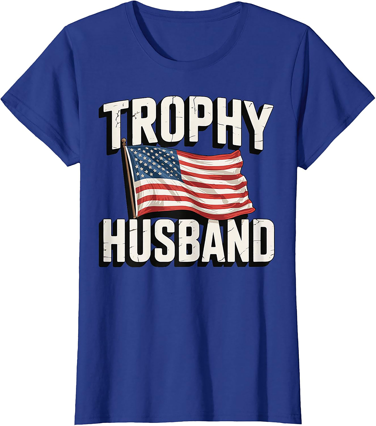 Trophy Husband American Flag Shirt | Funny Patriotic Tee