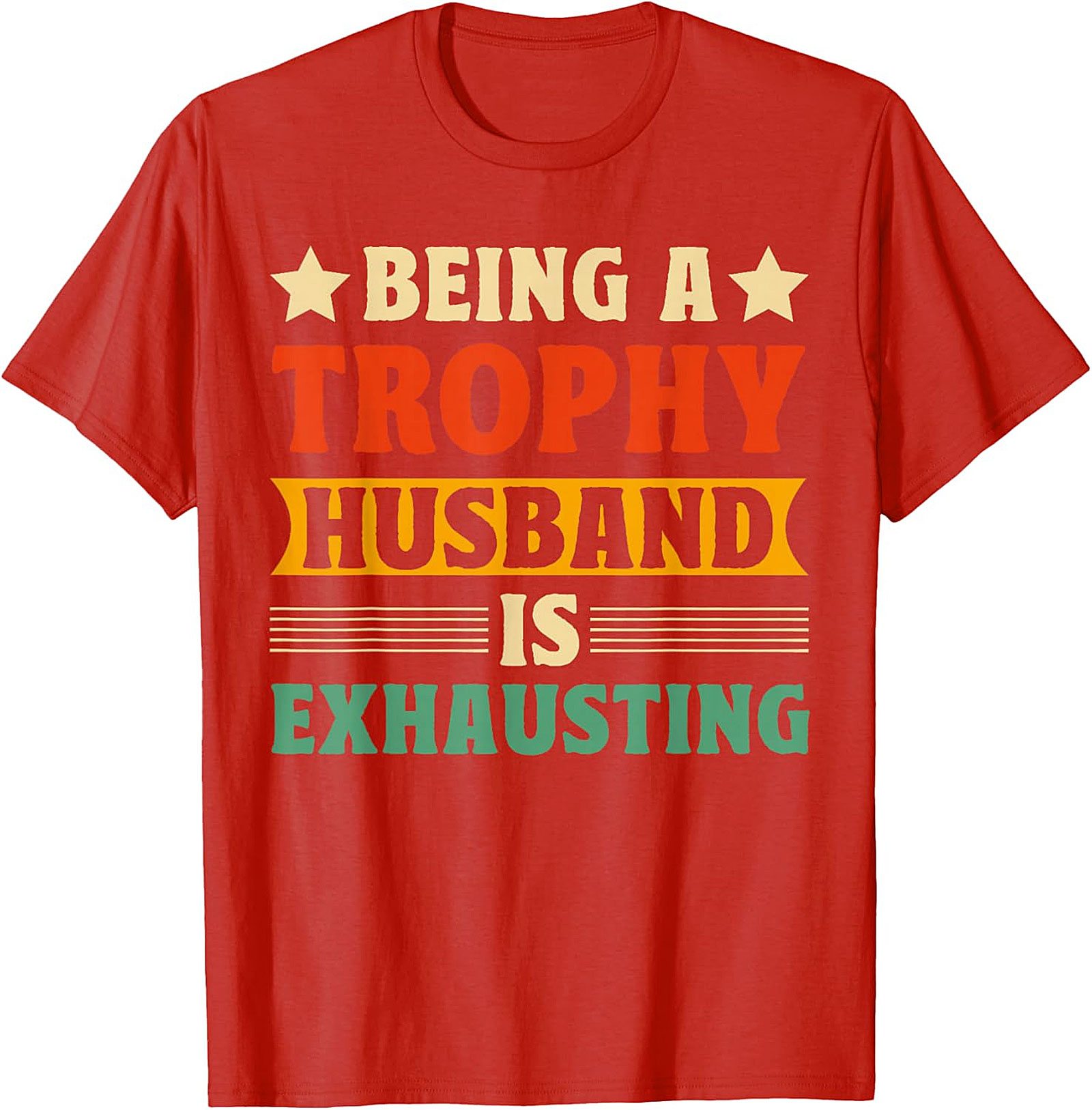 Trophy Husband Graphic Tee - Funny Retro Husband Shirt