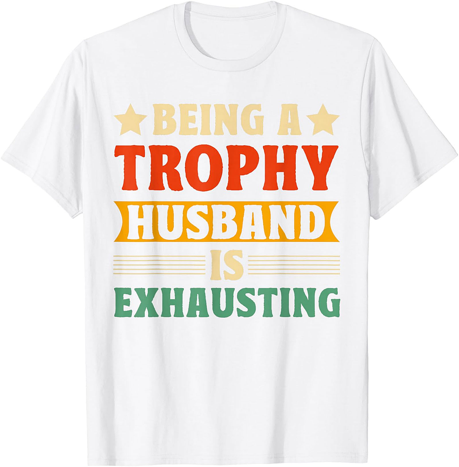 Trophy Husband Graphic Tee - Funny Retro Husband Shirt