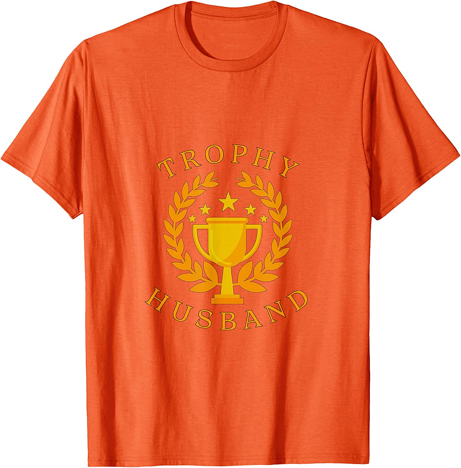 Trophy Husband T-Shirt | Funny Graphic Tee for Men