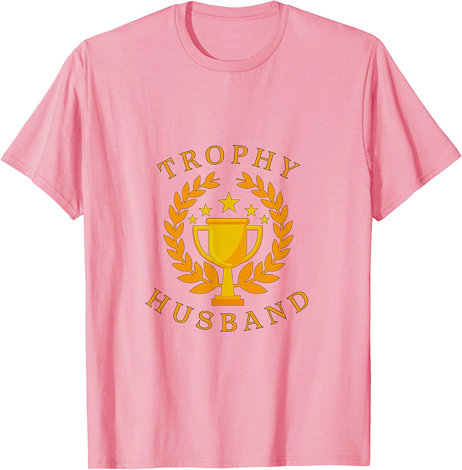 Trophy Husband T-Shirt | Funny Graphic Tee for Men
